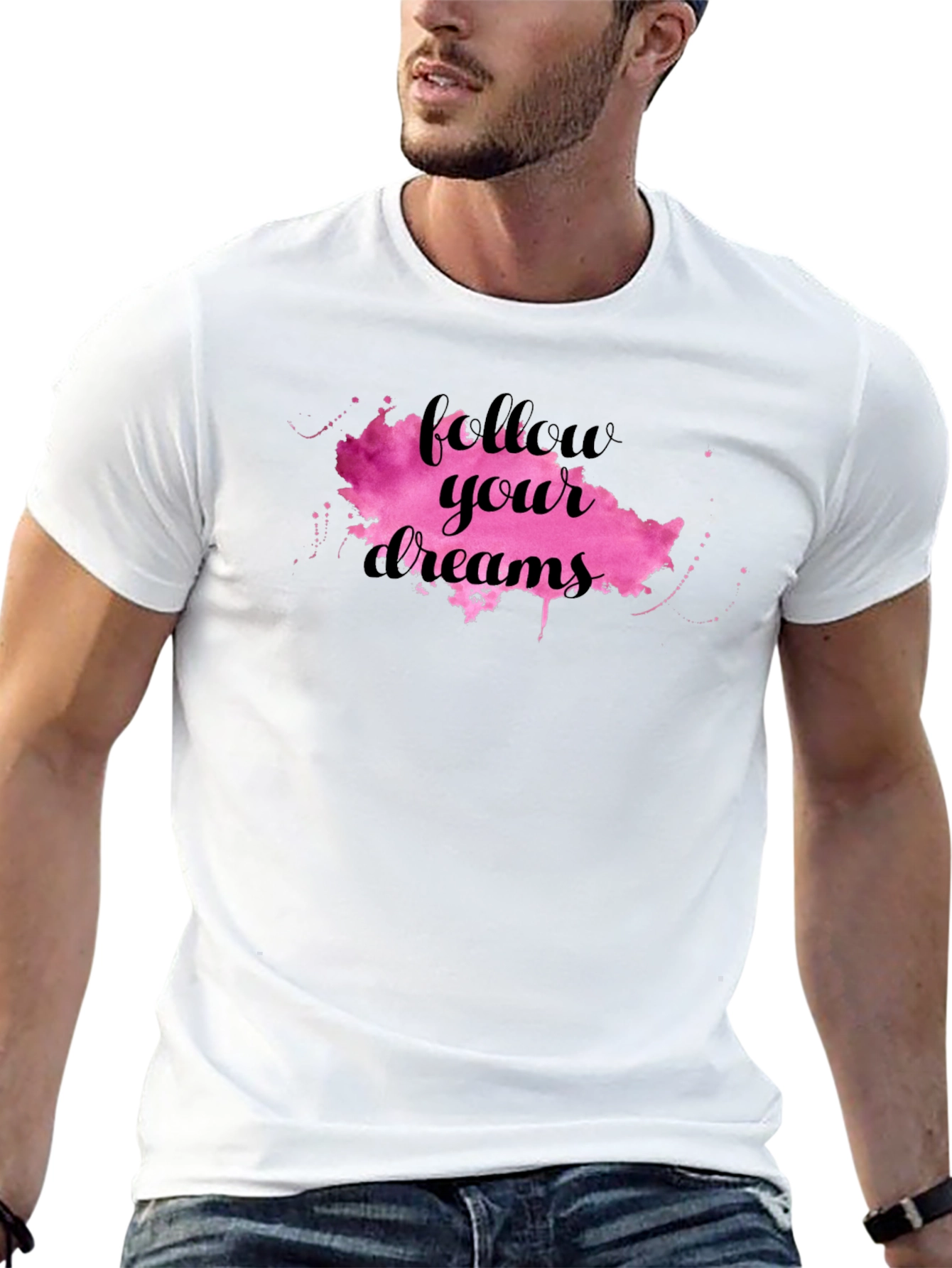 Follow Your Dreams T-Shirt - Motivational Graphic Tee
