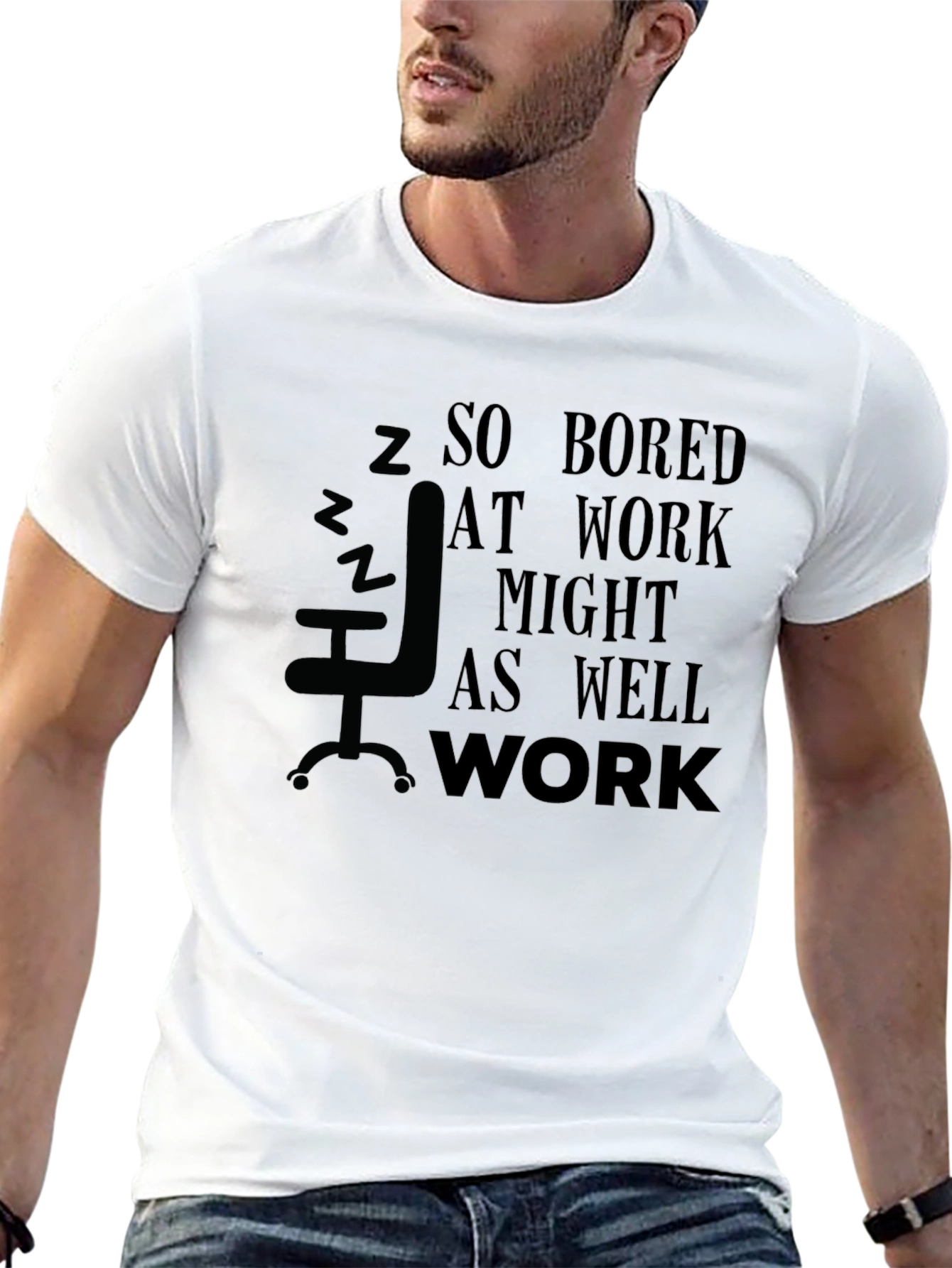 So Bored At Work T-Shirt