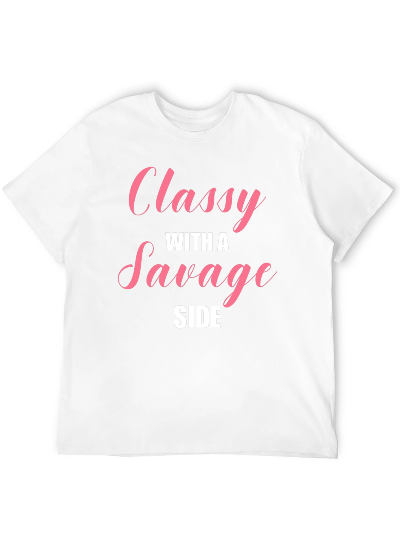 Classy With A Savage Side Black T-Shirt