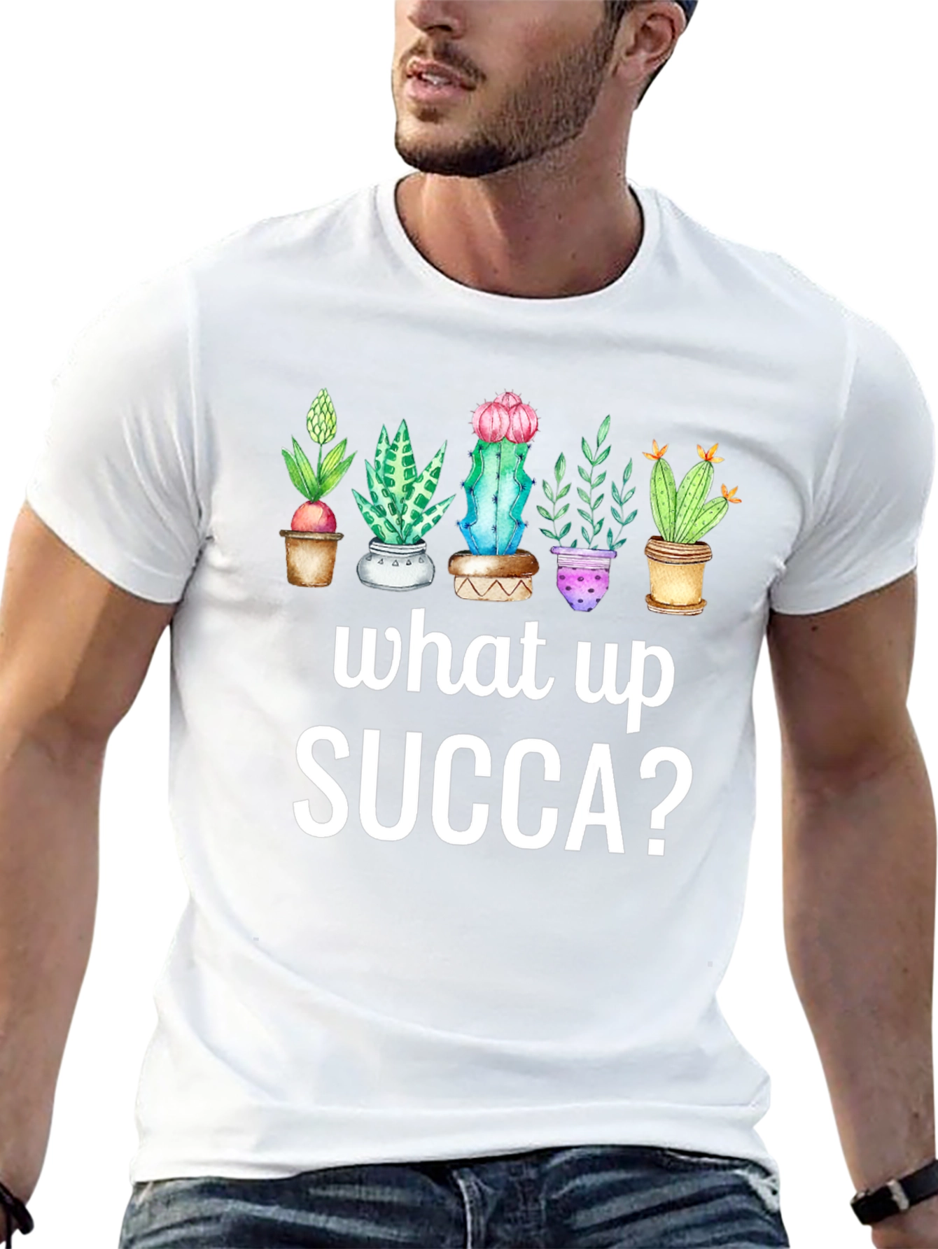 What Up SUCCA? T-Shirt - Cute Succulent Plant Tee