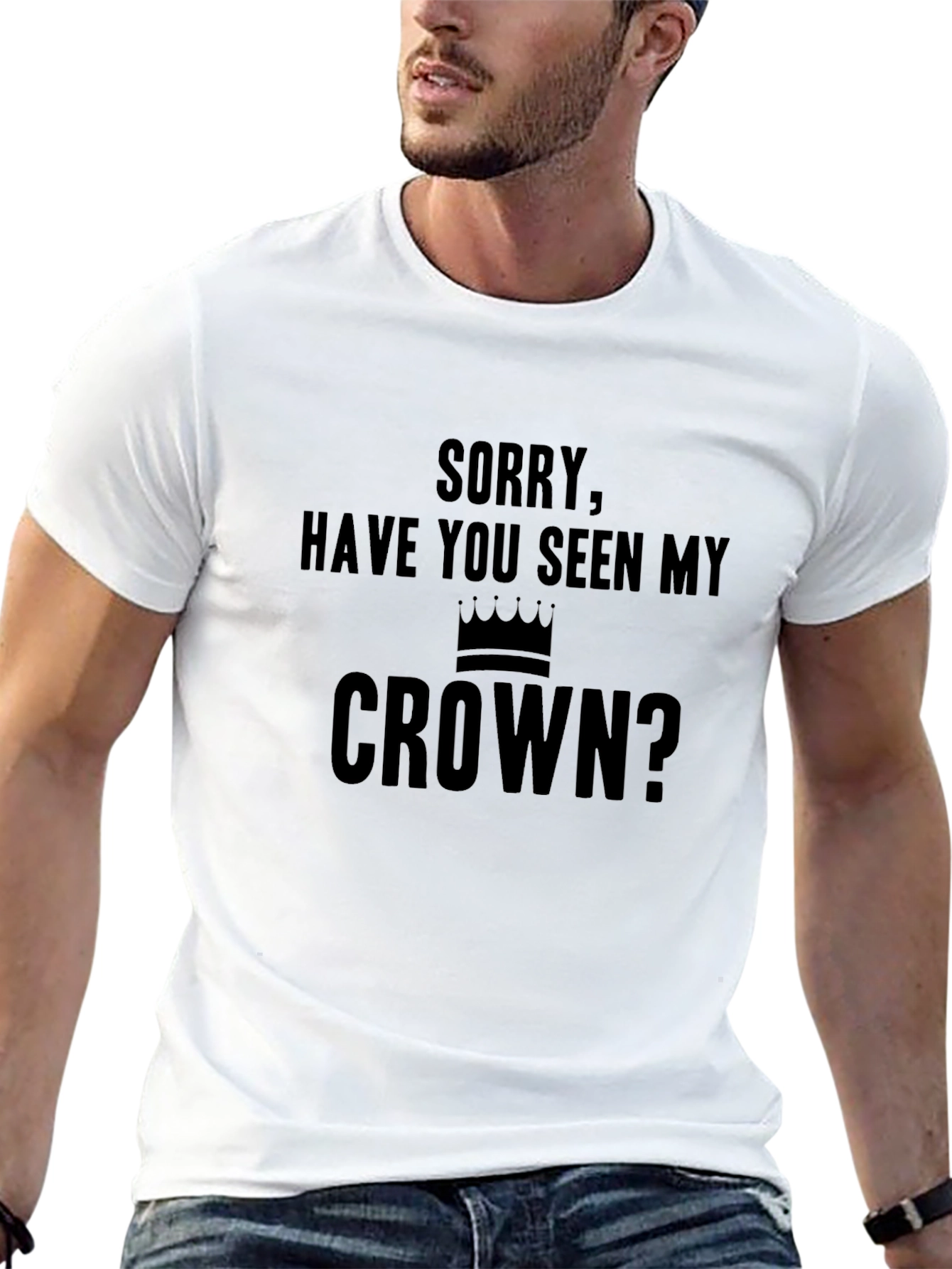 Funny Have You Seen My Crown Graphic Tee