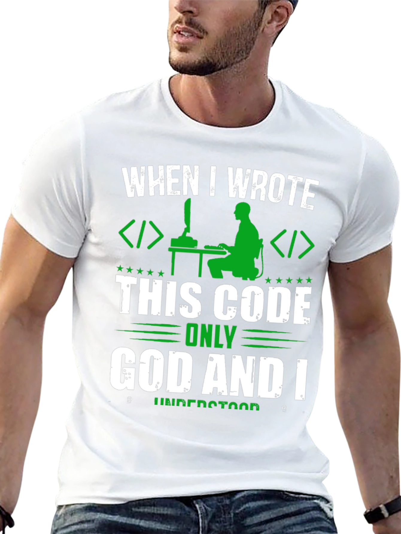 Programmer T-Shirt - Only God and I Understood