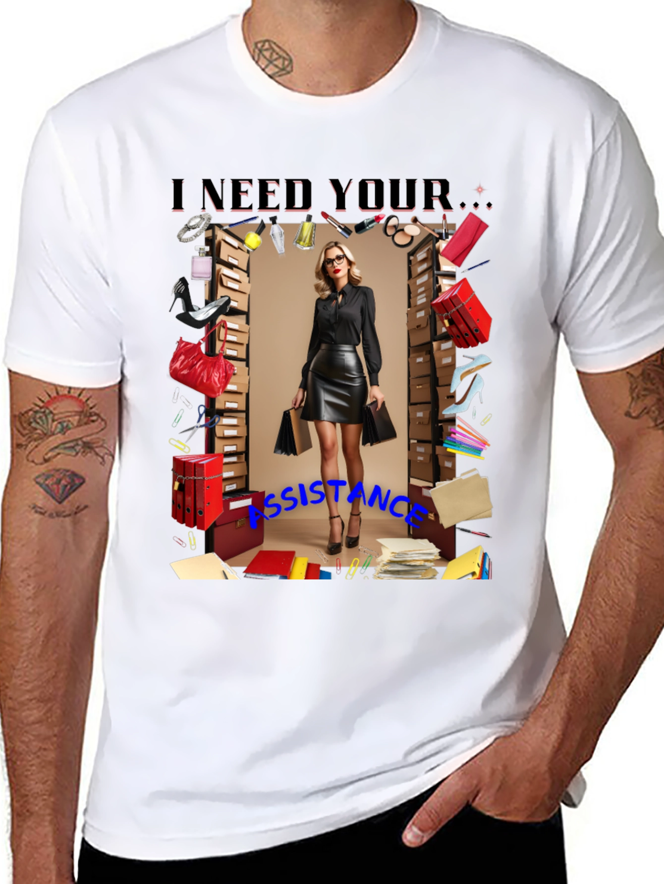 I Need Your Assistance T-Shirt