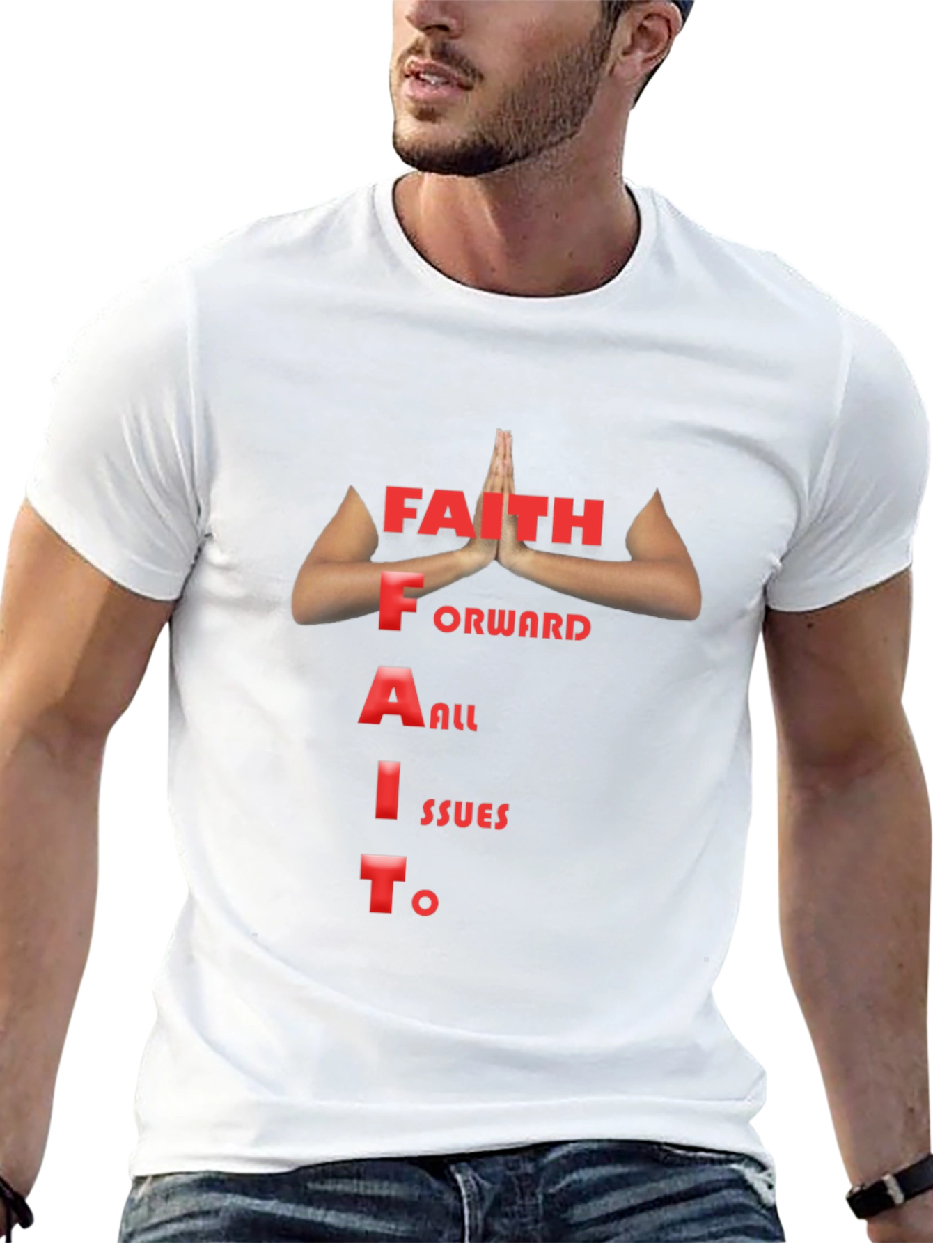 Faith Forward All Issues To T-Shirt