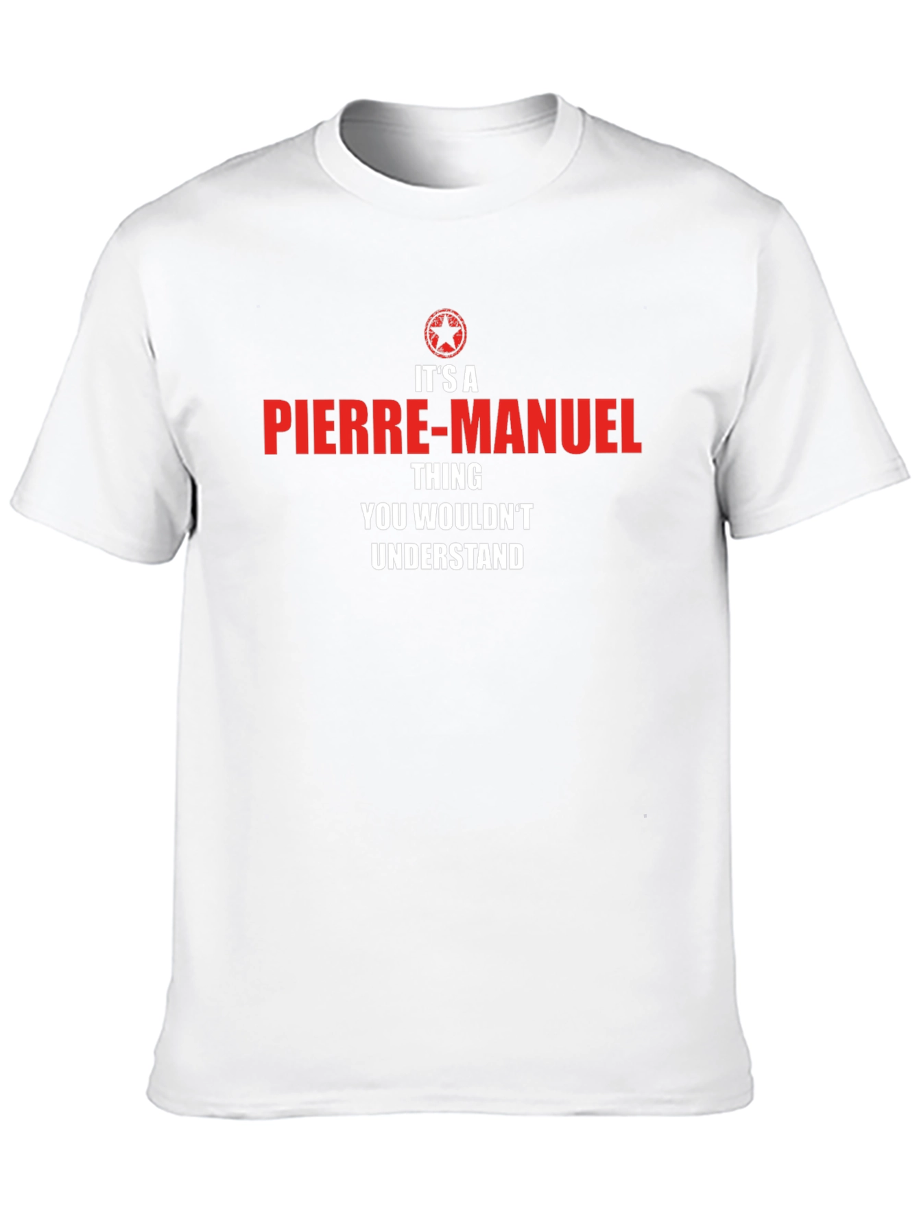 Pierre-Manuel Thing T-Shirt - You Wouldnt Understand