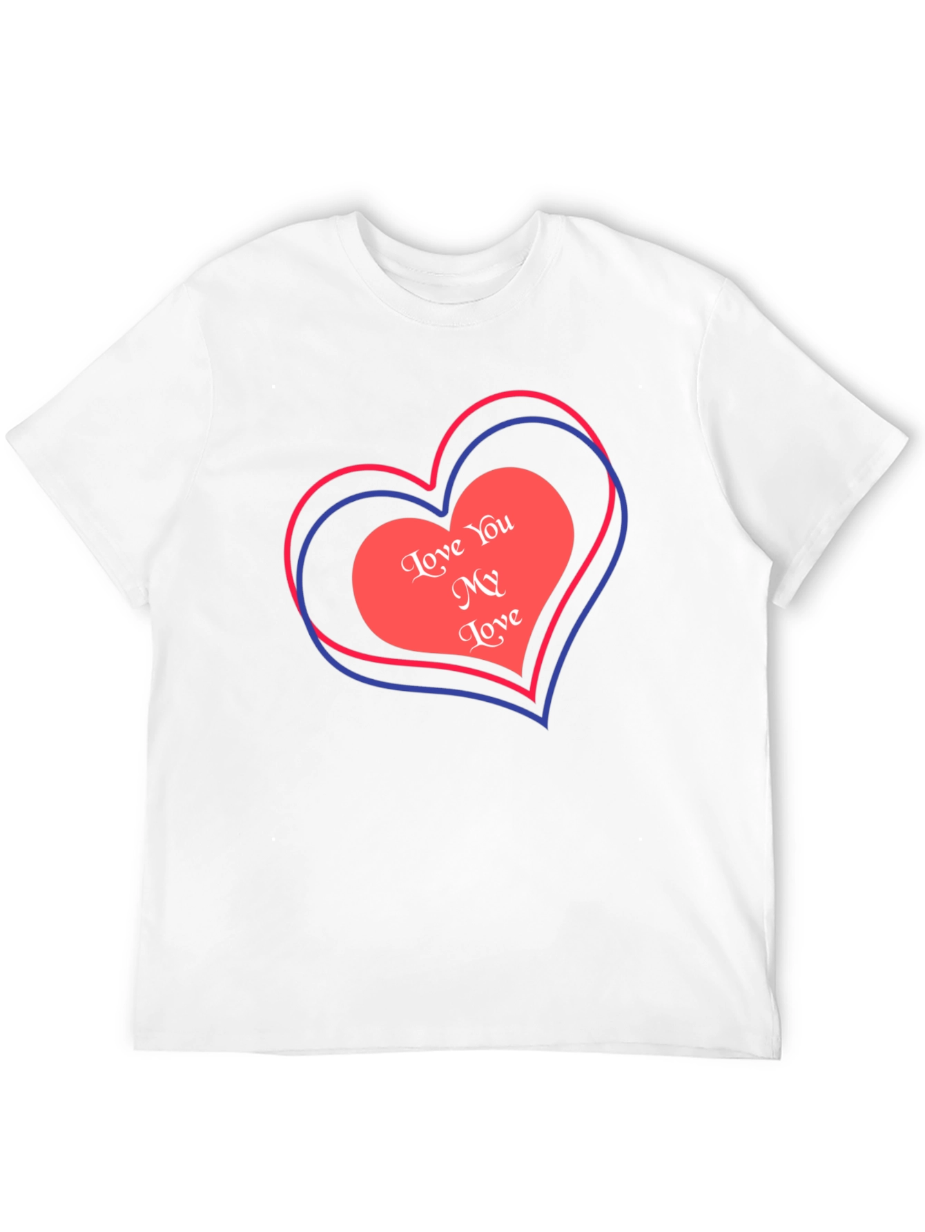 Love You My Love Graphic Tee