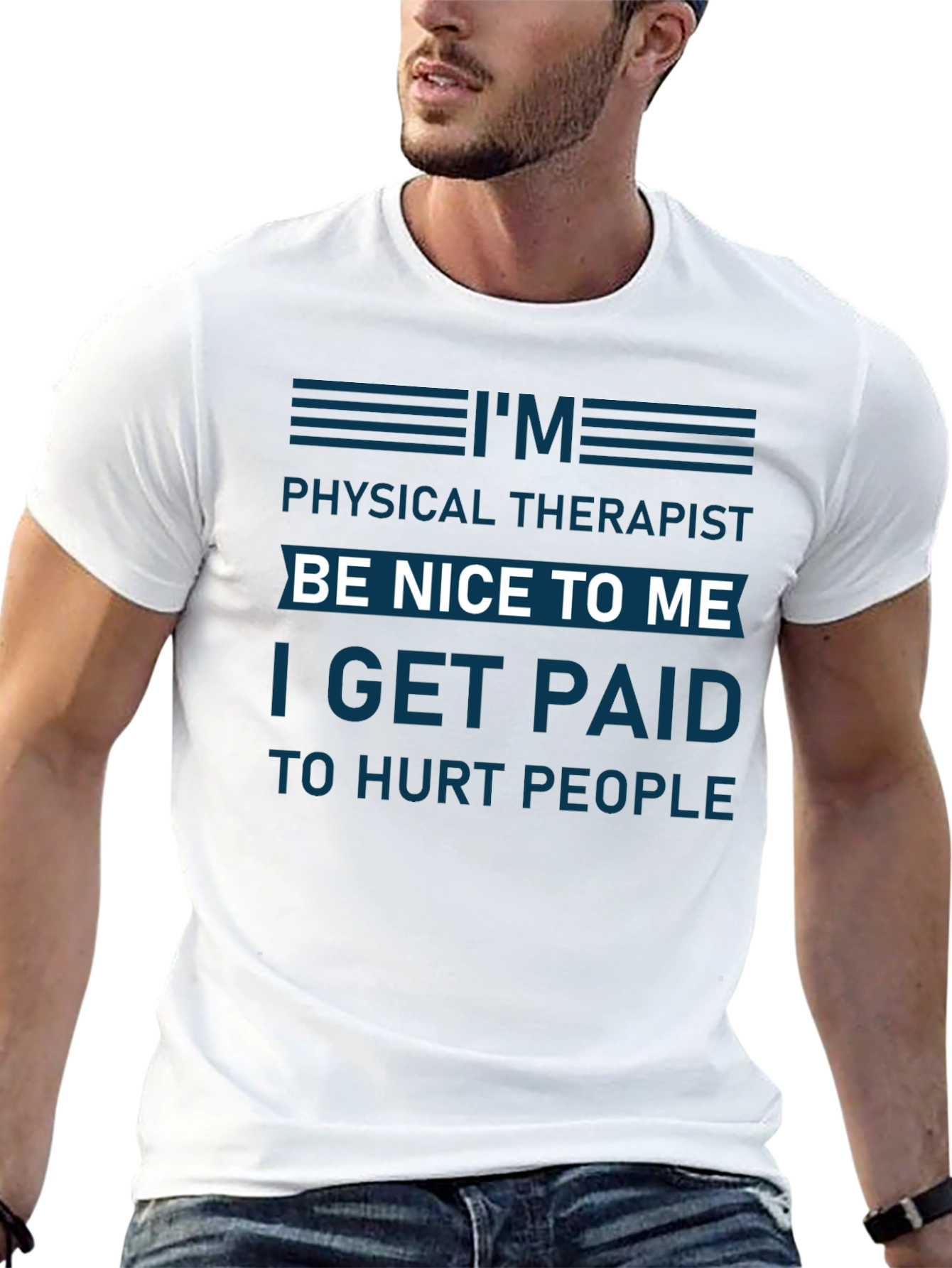 Funny Physical Therapist T-Shirt - Be Nice To Me