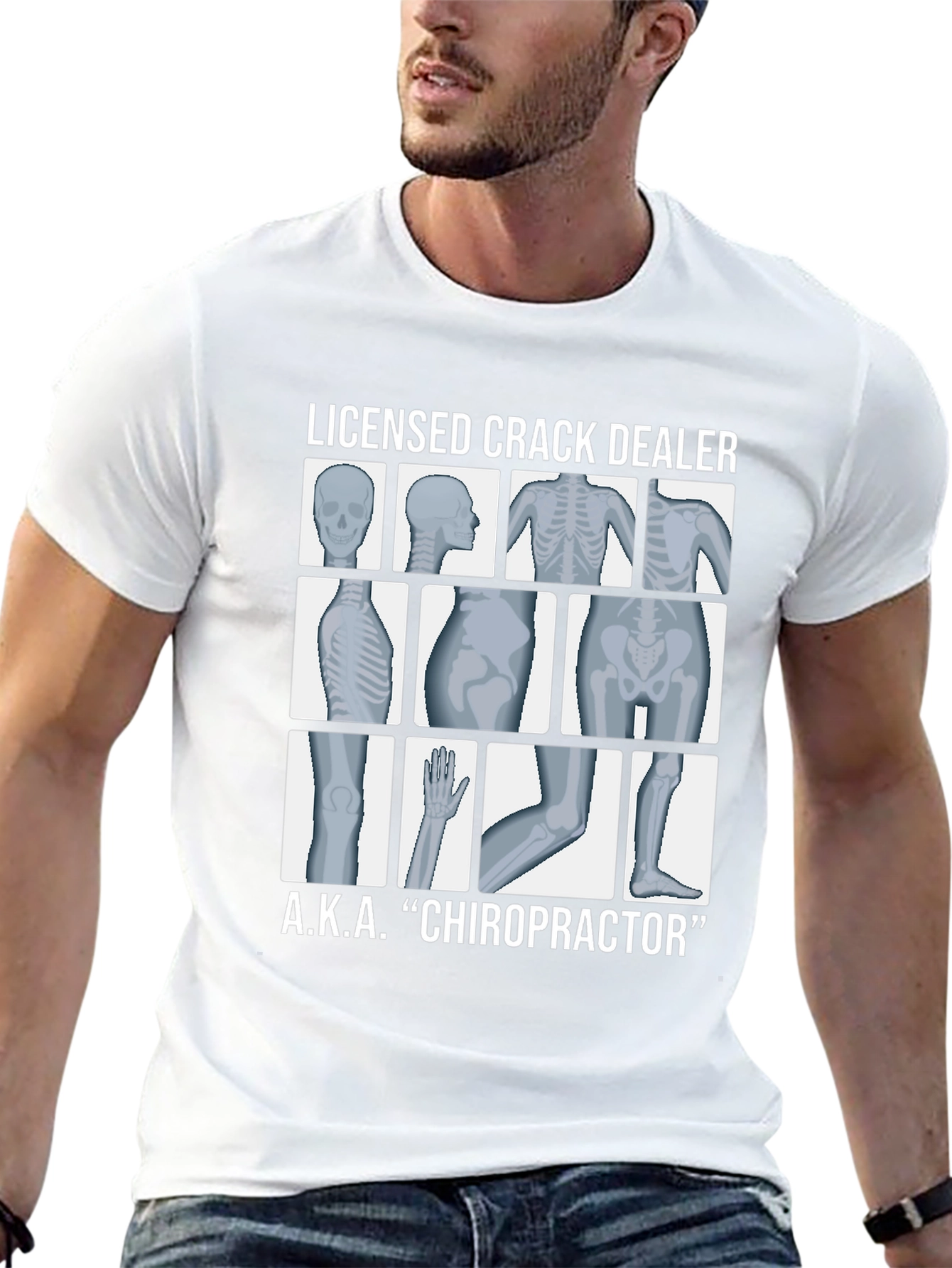 Licensed Crack Dealer Chiropractor T-Shirt