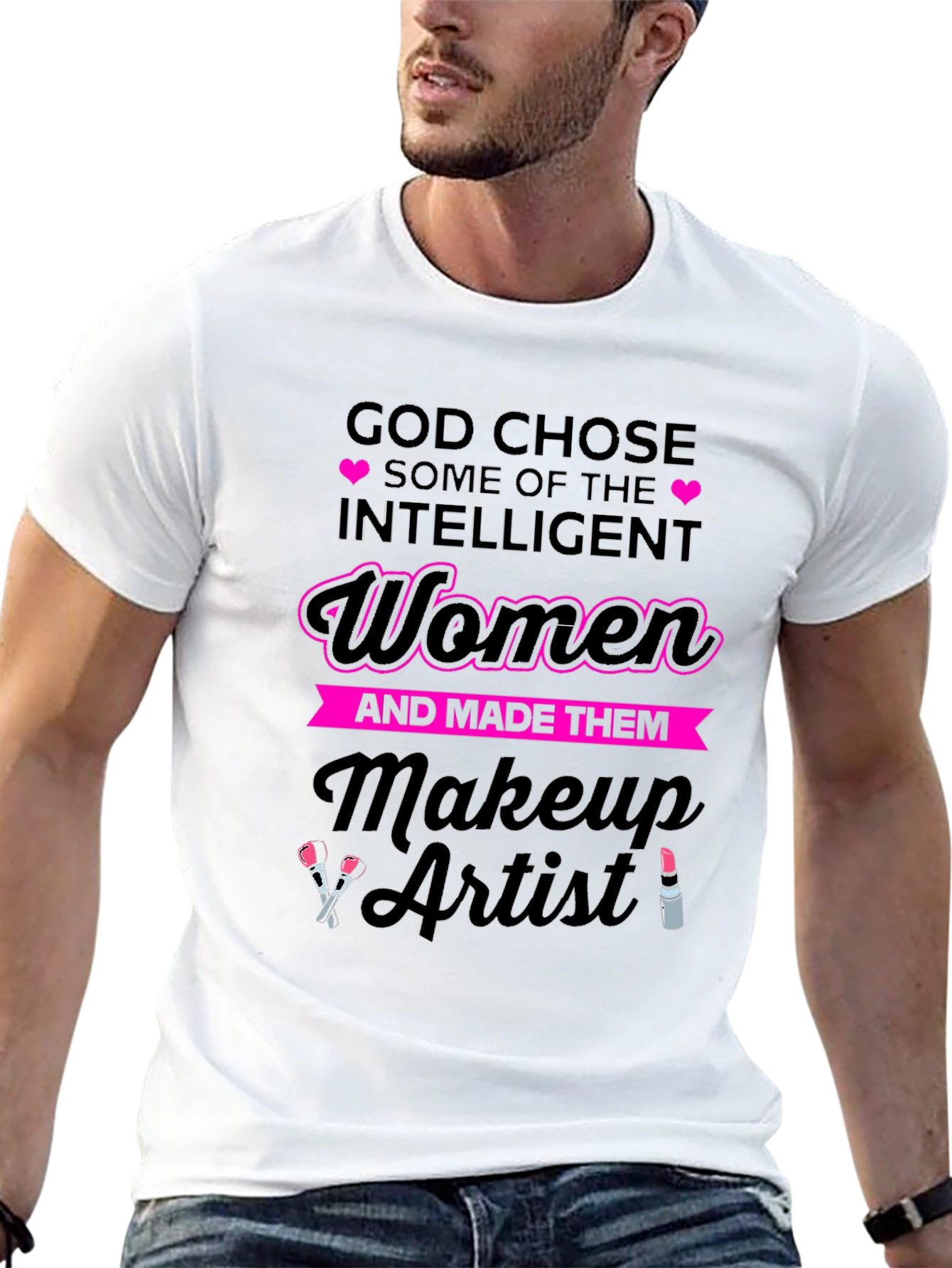 God Chose Makeup Artist Womens T-Shirt