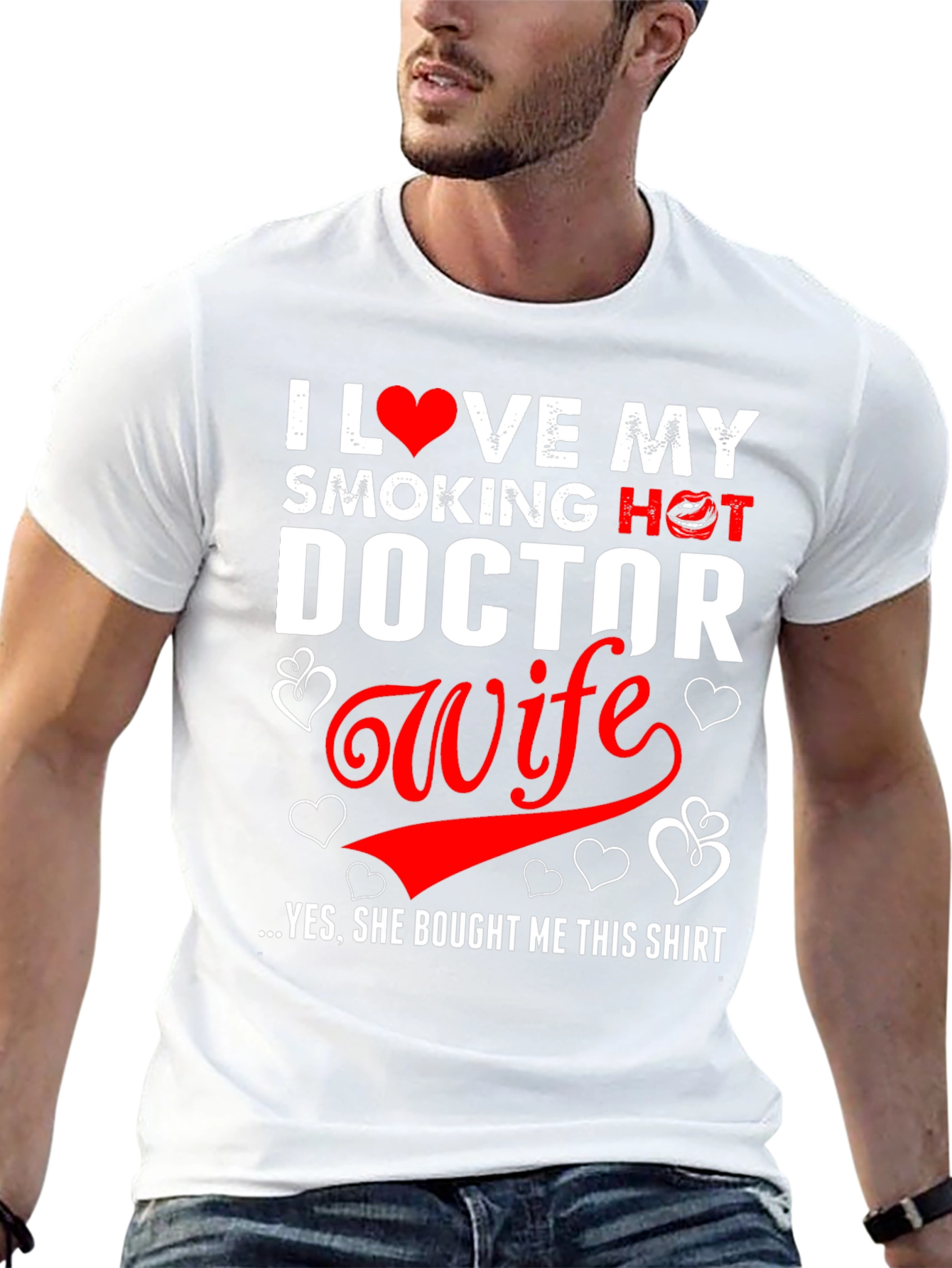I Love My Smoking Hot Doctor Wife T-Shirt