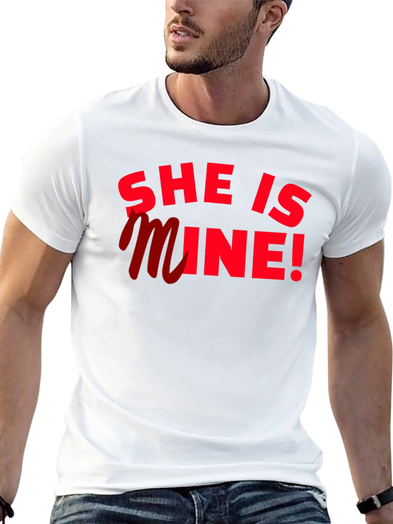 She Is Mine! Graphic T-Shirt