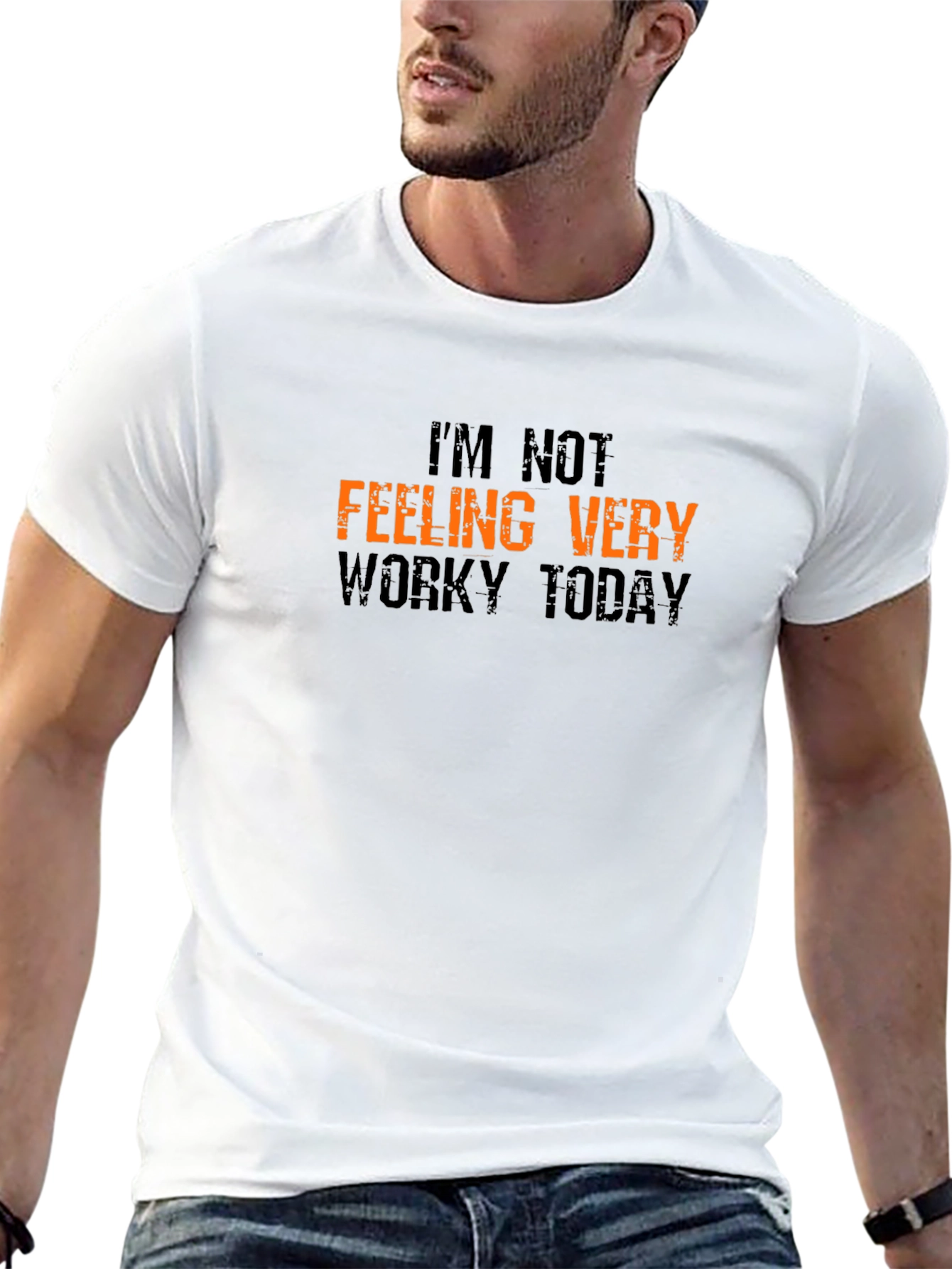 Funny Not Feeling Worky Graphic T-Shirt
