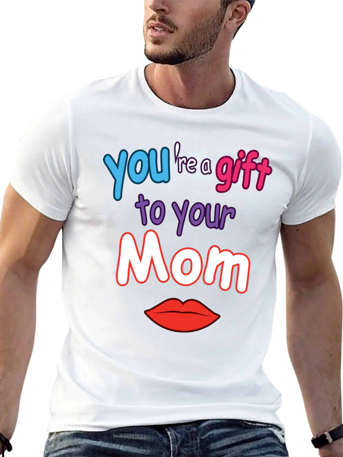 Gift to Your Mom Graphic T-Shirt