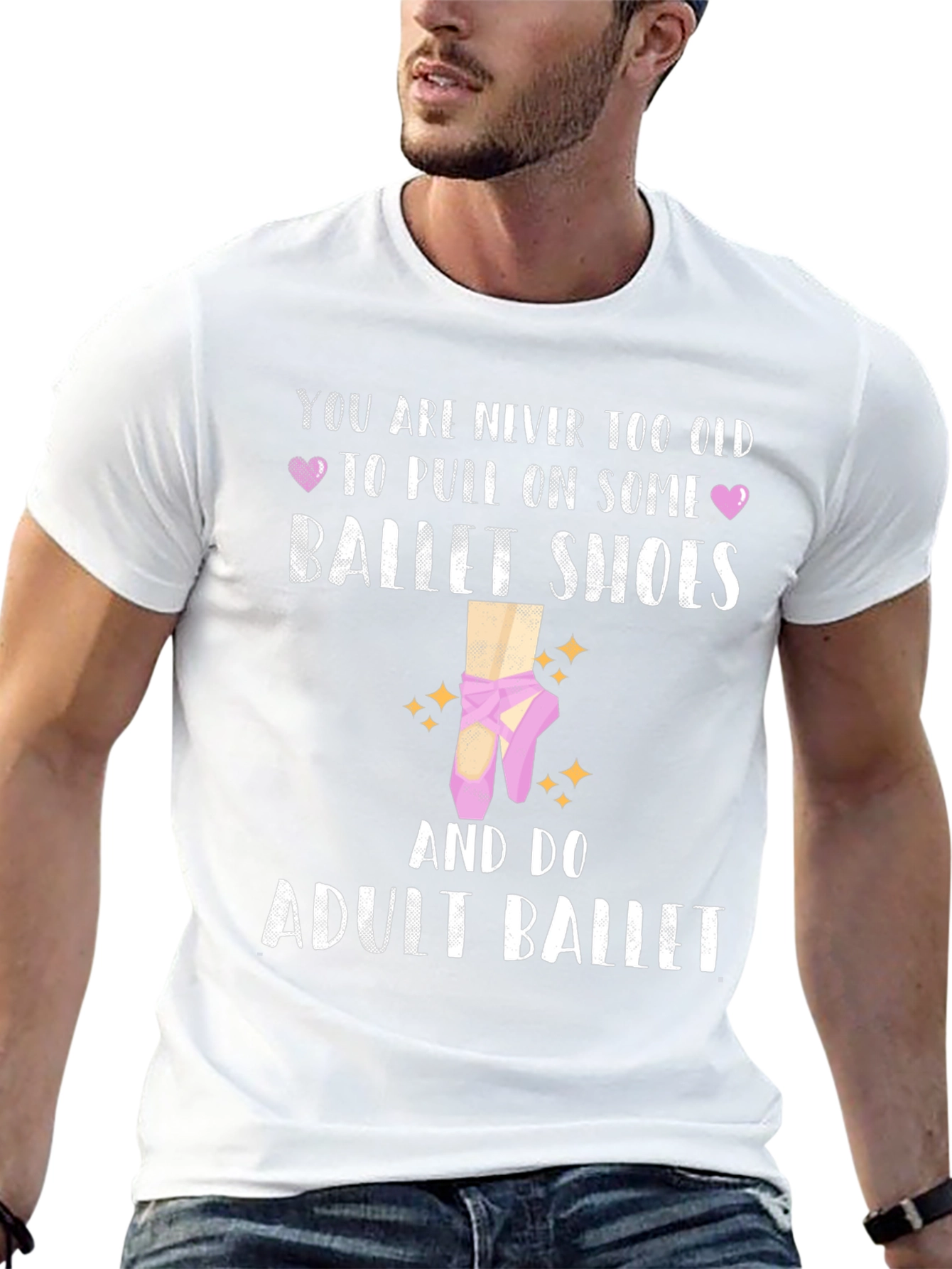 Adult Ballet T-Shirt: Never Too Old Ballet Shoes