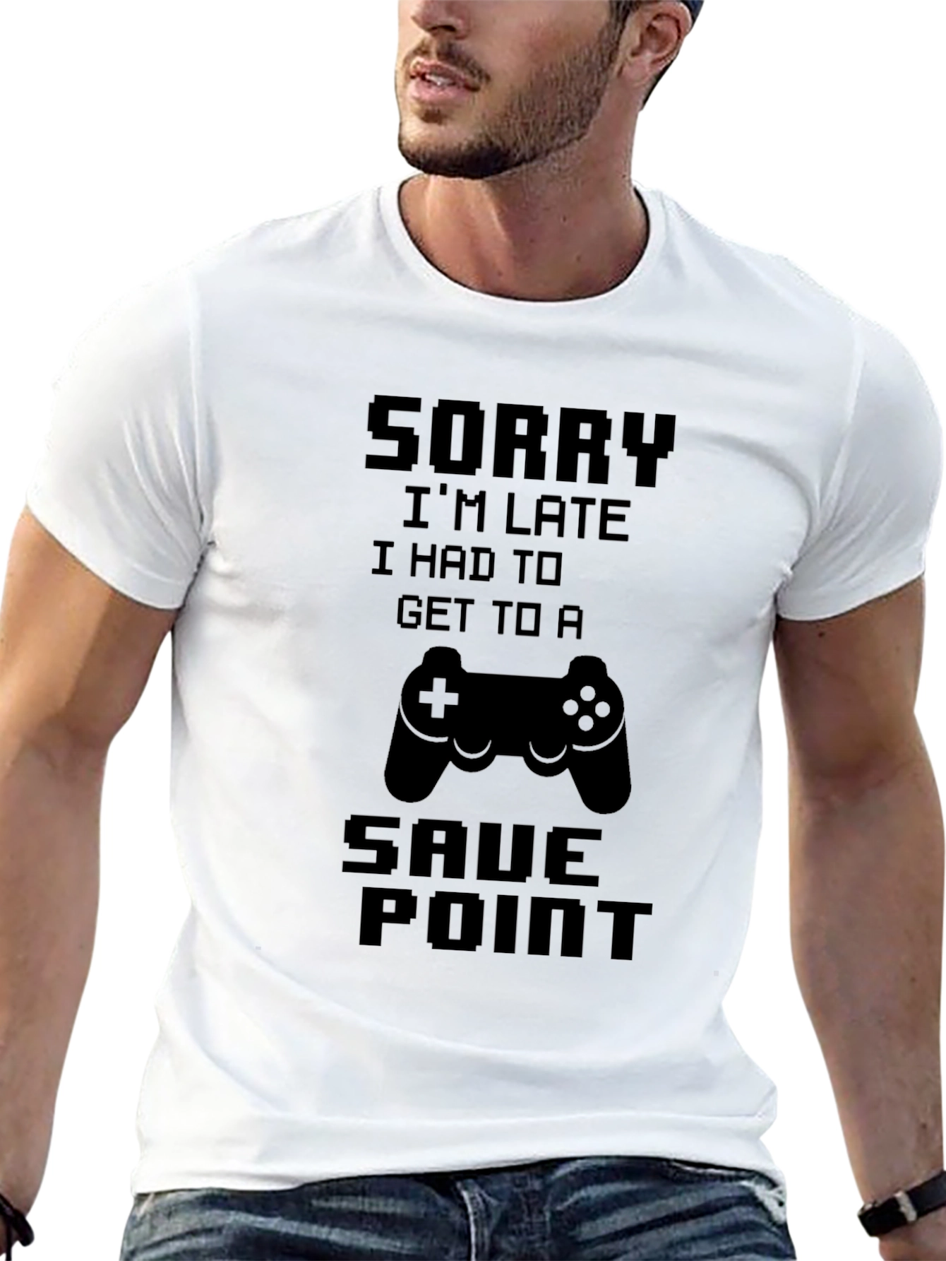 Gamer T-Shirt: Sorry Im Late Save Point