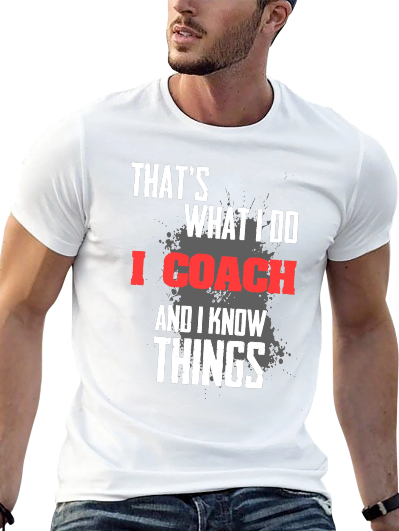 Thats What I Do I Coach T-Shirt