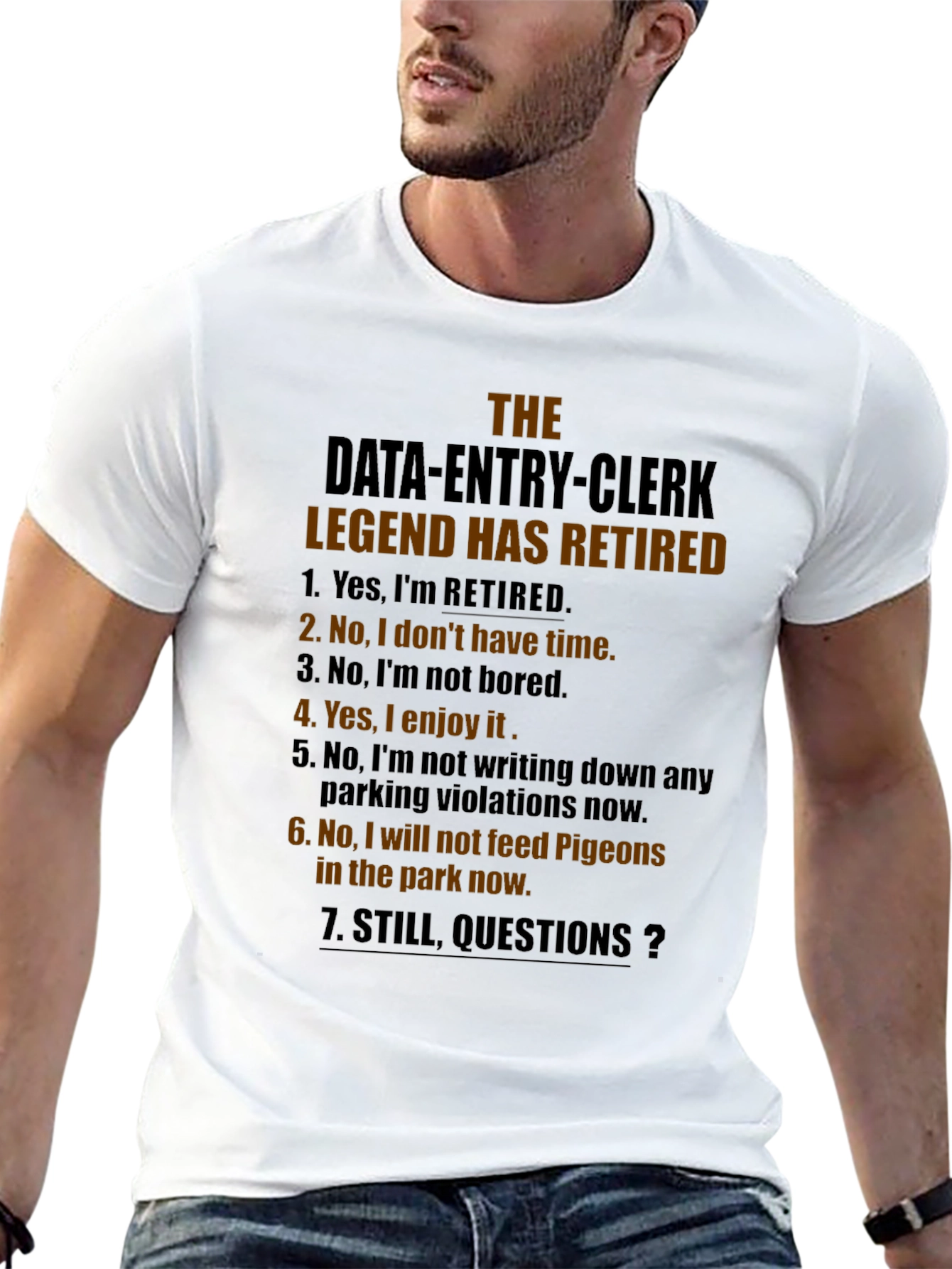 Retired Data Entry Clerk Legend T-Shirt