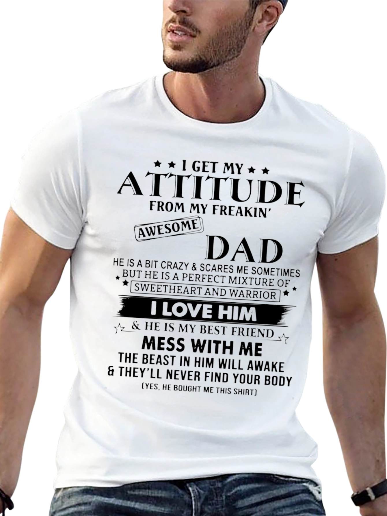 Attitude Dad Graphic T-Shirt - Best Gift