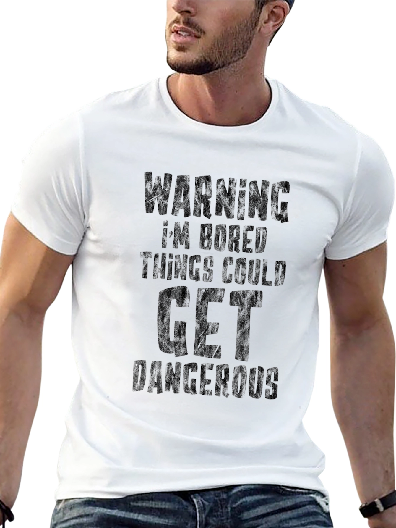 Warning Im Bored Things Could Get Dangerous T-Shirt