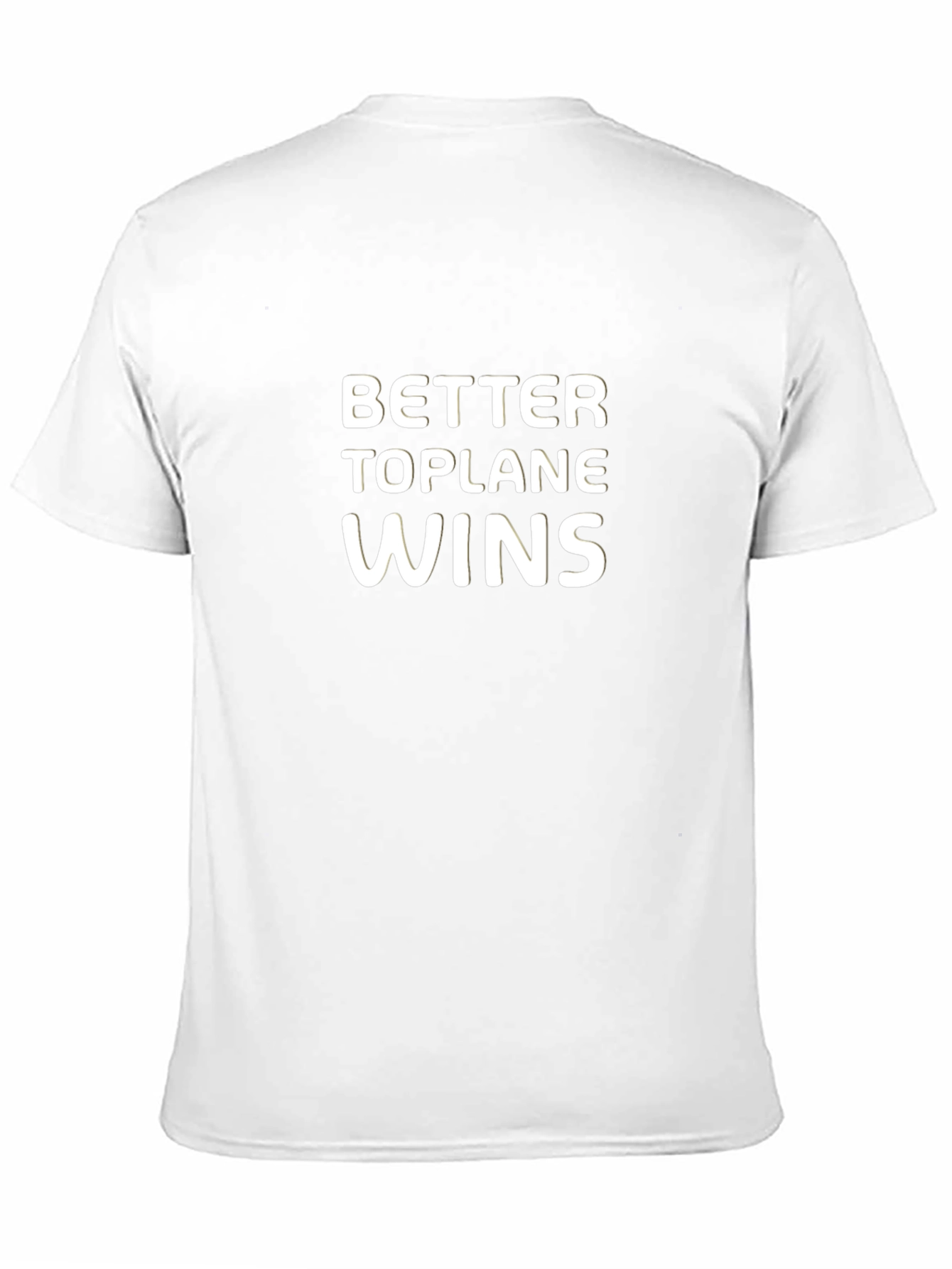 Better Toplane Wins Black T-Shirt