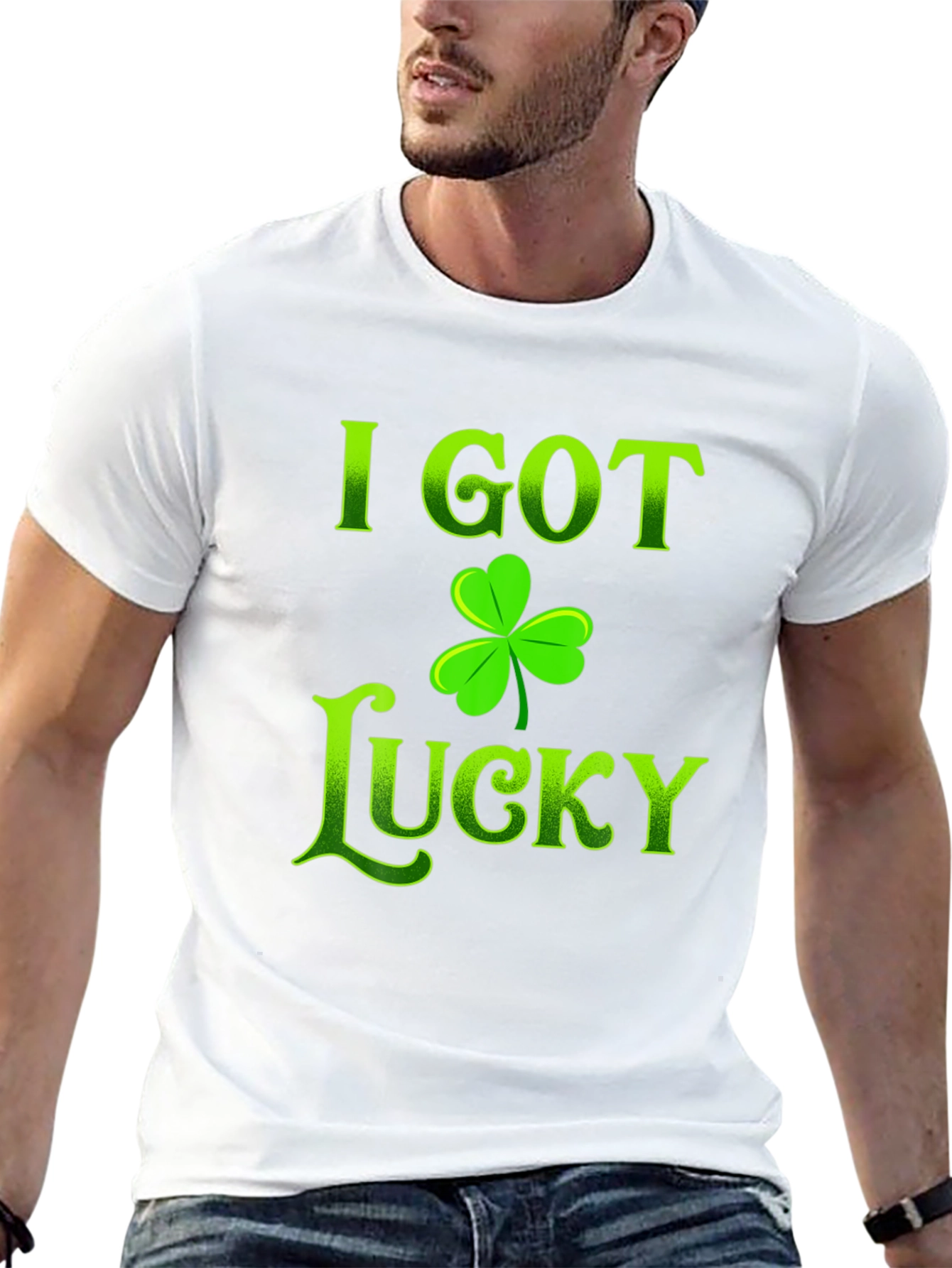 I Got Lucky St. Patricks Day T-Shirt