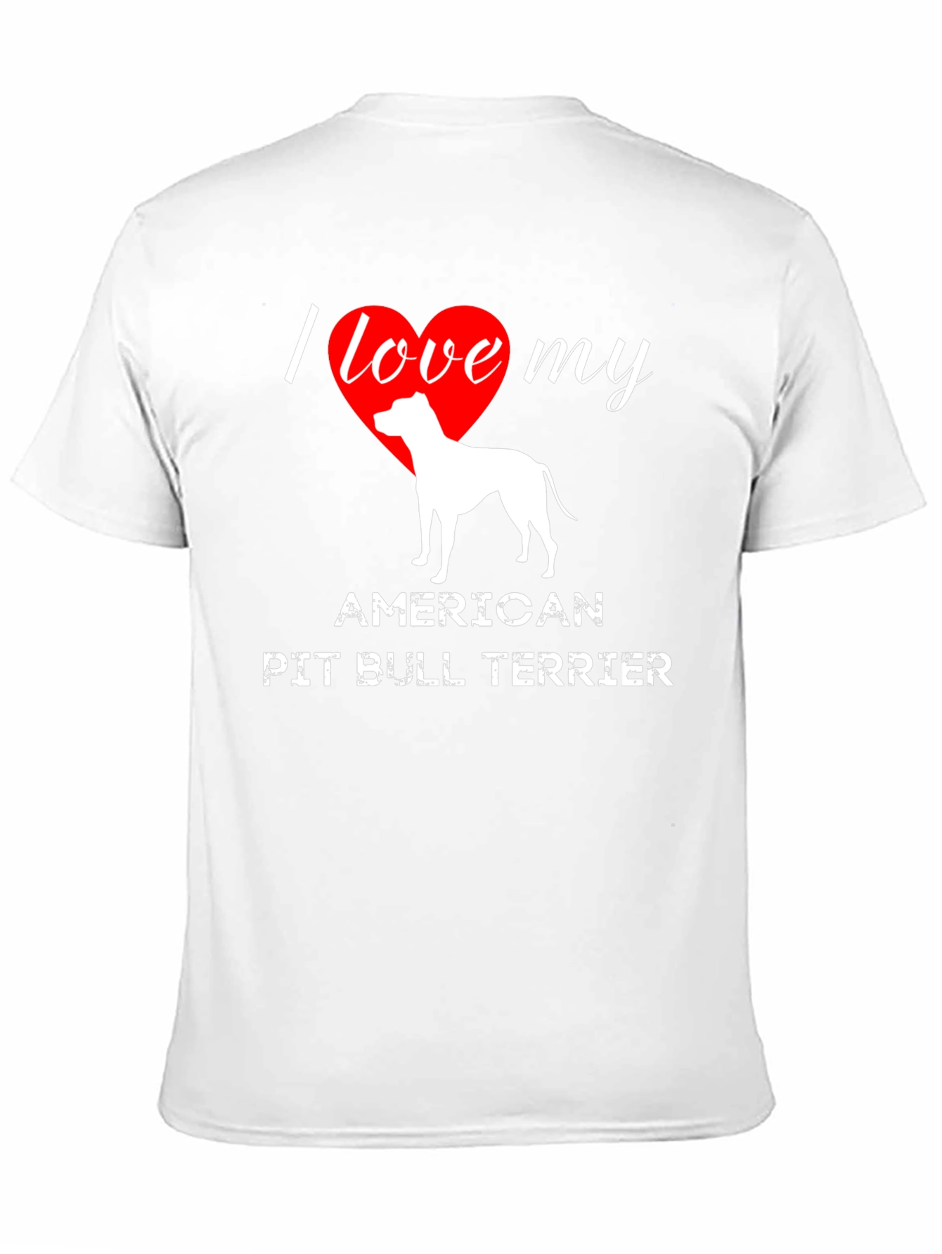 I Love My American Pit Bull Terrier T-Shirt