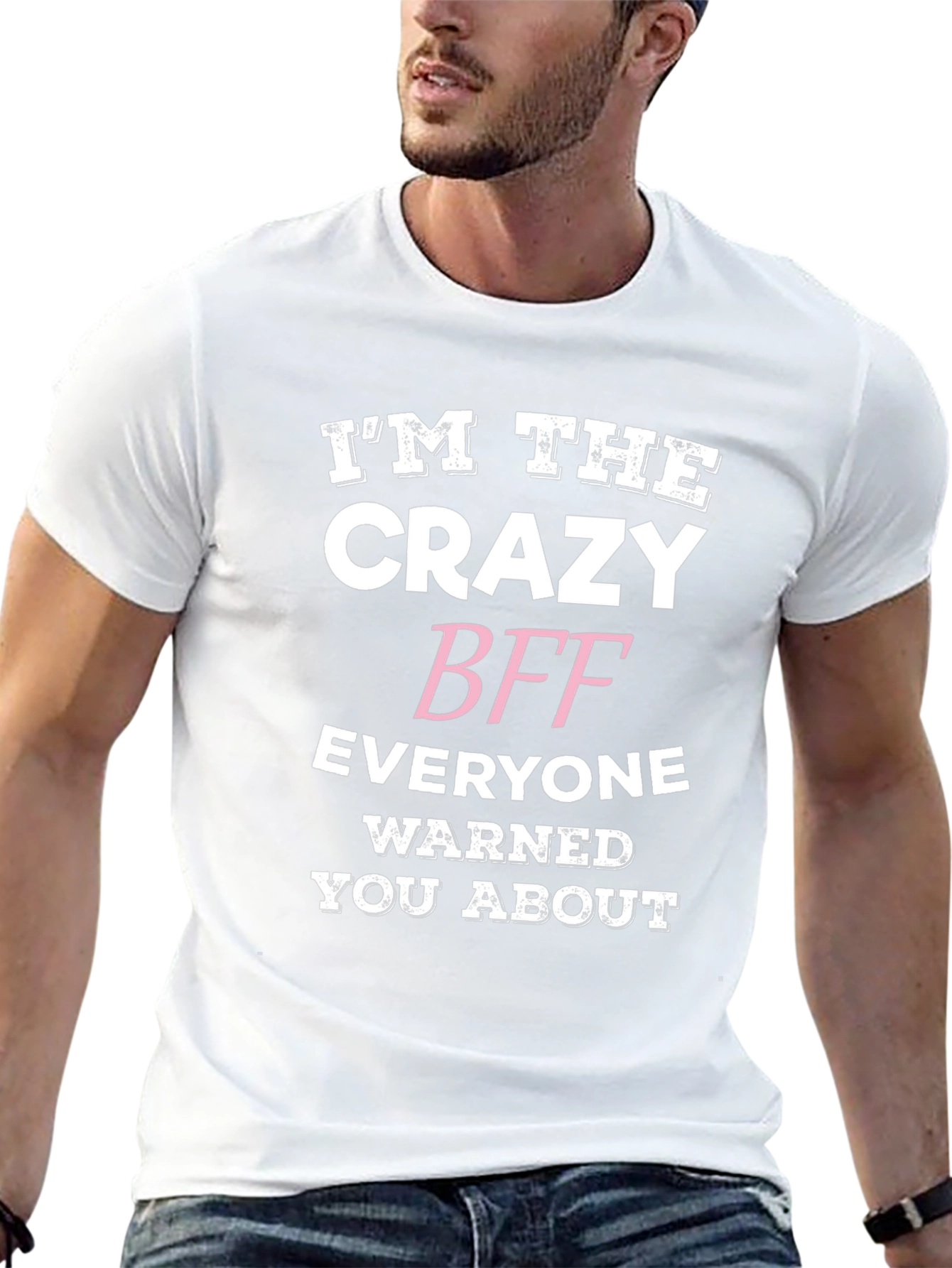 Crazy BFF Graphic Tee - Funny Best Friend T-Shirt