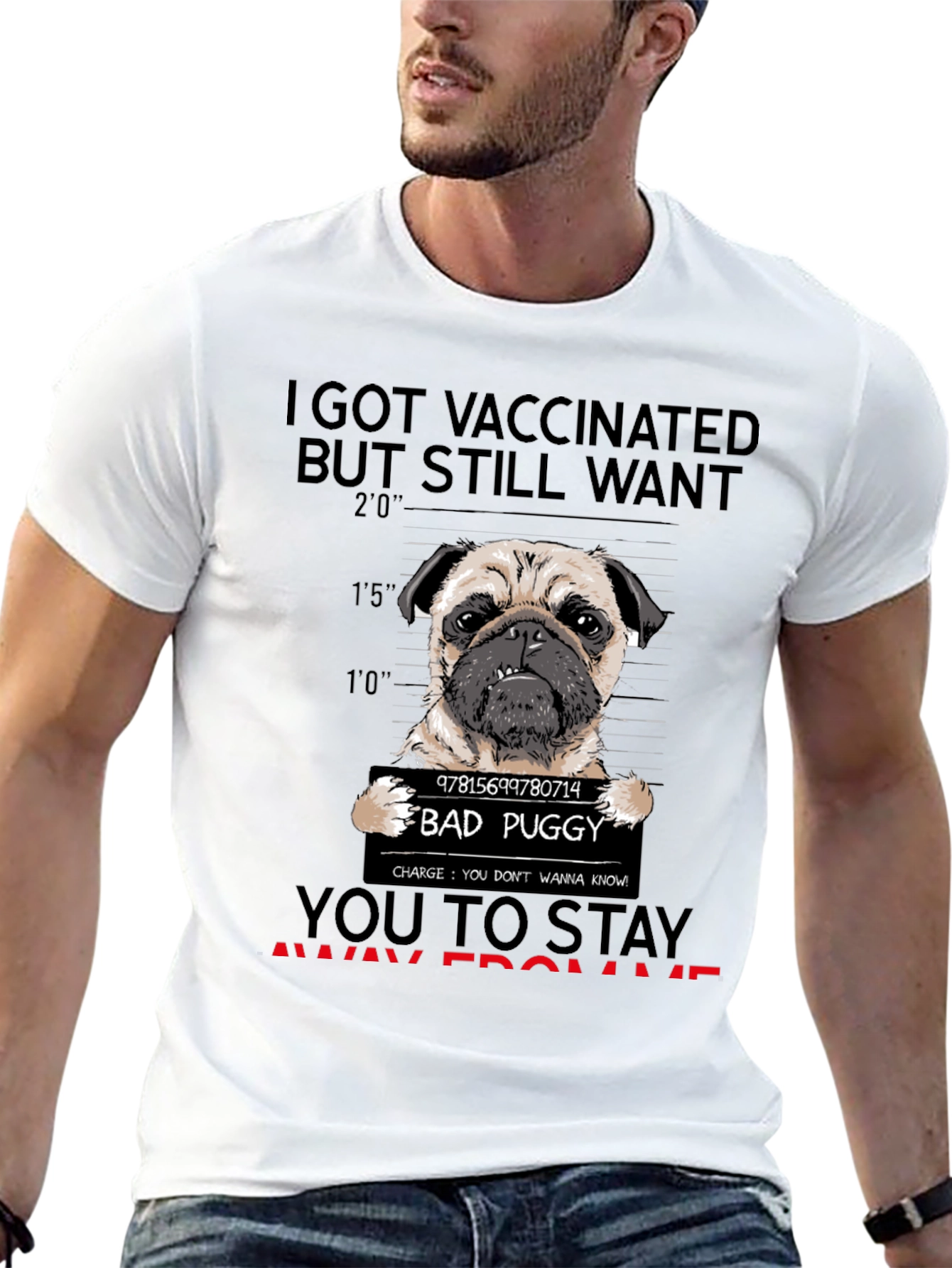 Vaccinated Bad Puggy T-Shirt
