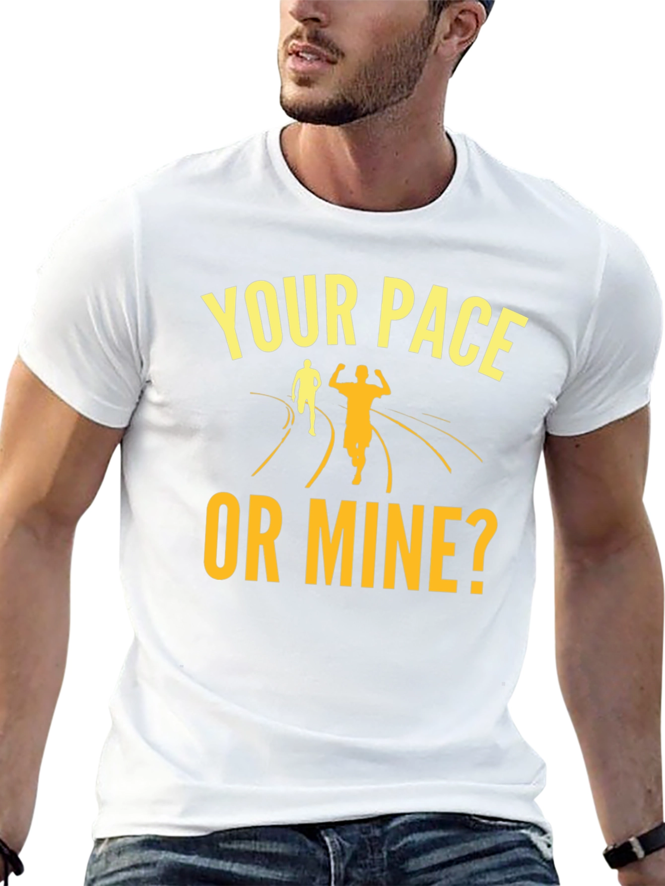 Your Pace Or Mine? Running Graphic Tee