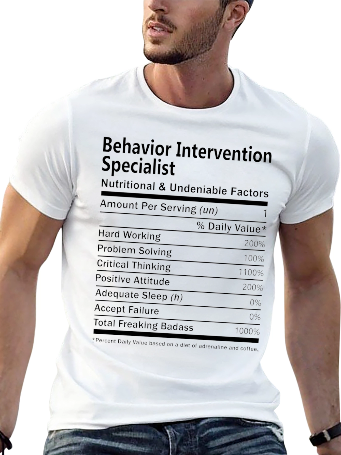 Behavior Intervention Specialist Nutrition Facts T-Shirt