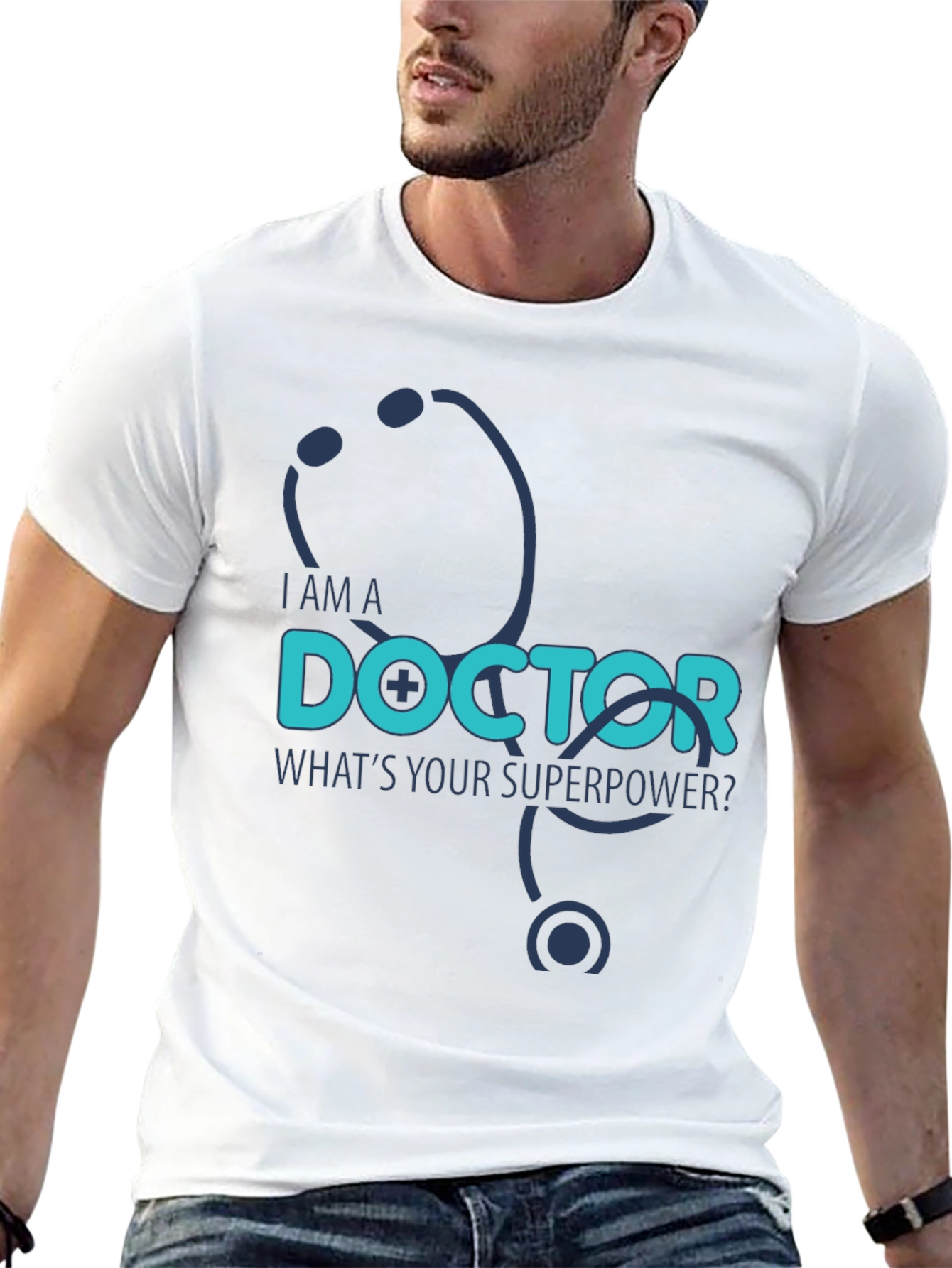I am a Doctor Whats Your Superpower? T-Shirt
