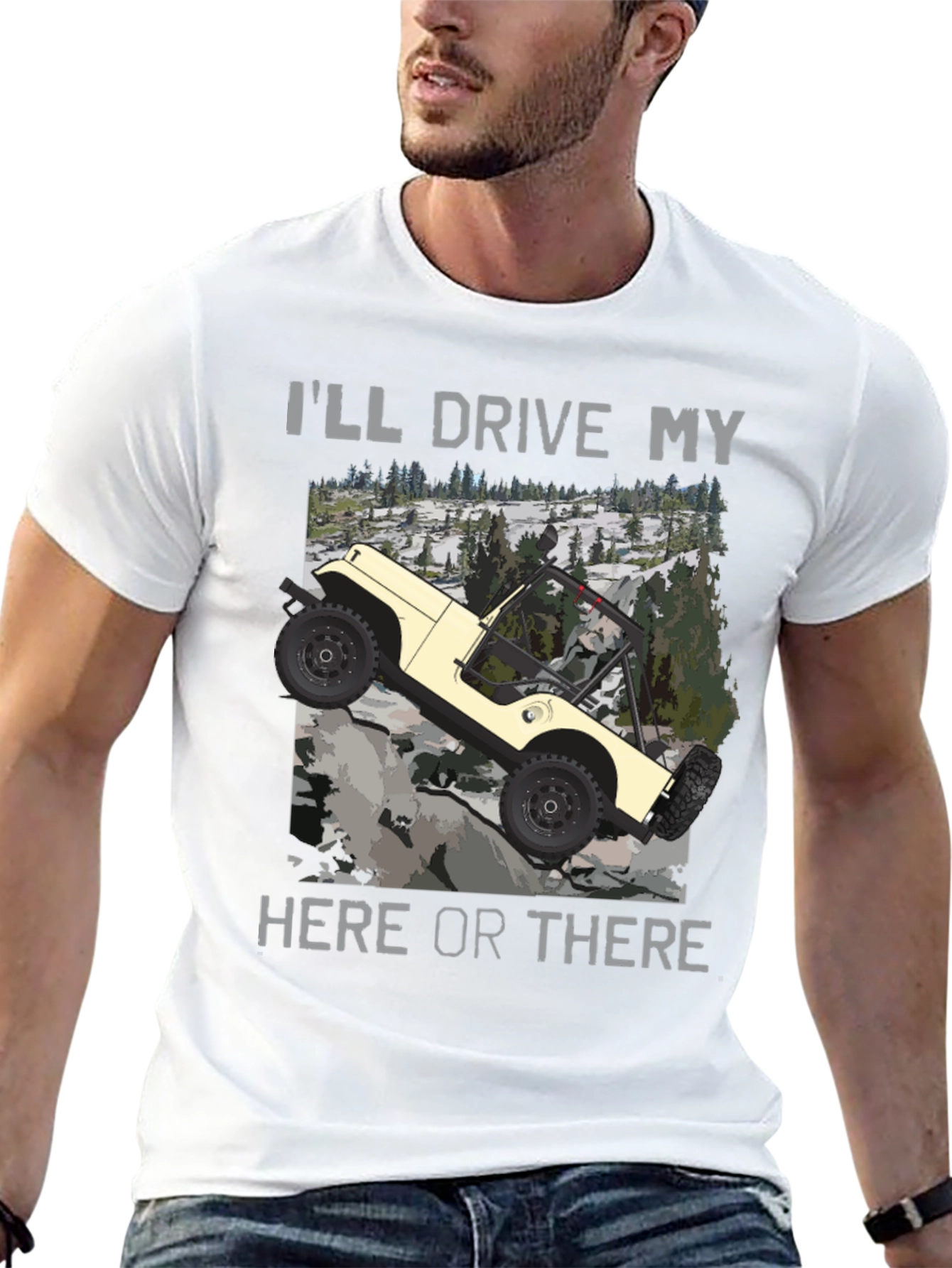 Ill Drive My Jeep Here or There T-Shirt