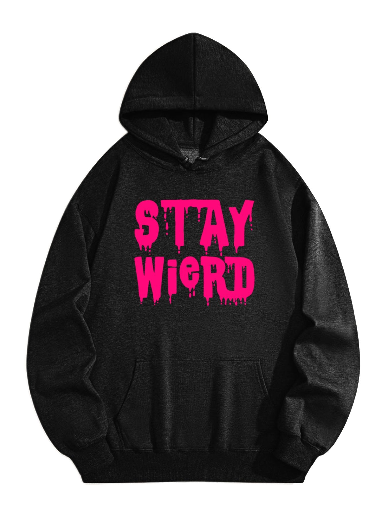 Stay Weird Hoodie – Neon Pink Dripping Letter Print Streetwear Sweatshirt, Y2K Unisex Pullover for Unique Style Lovers