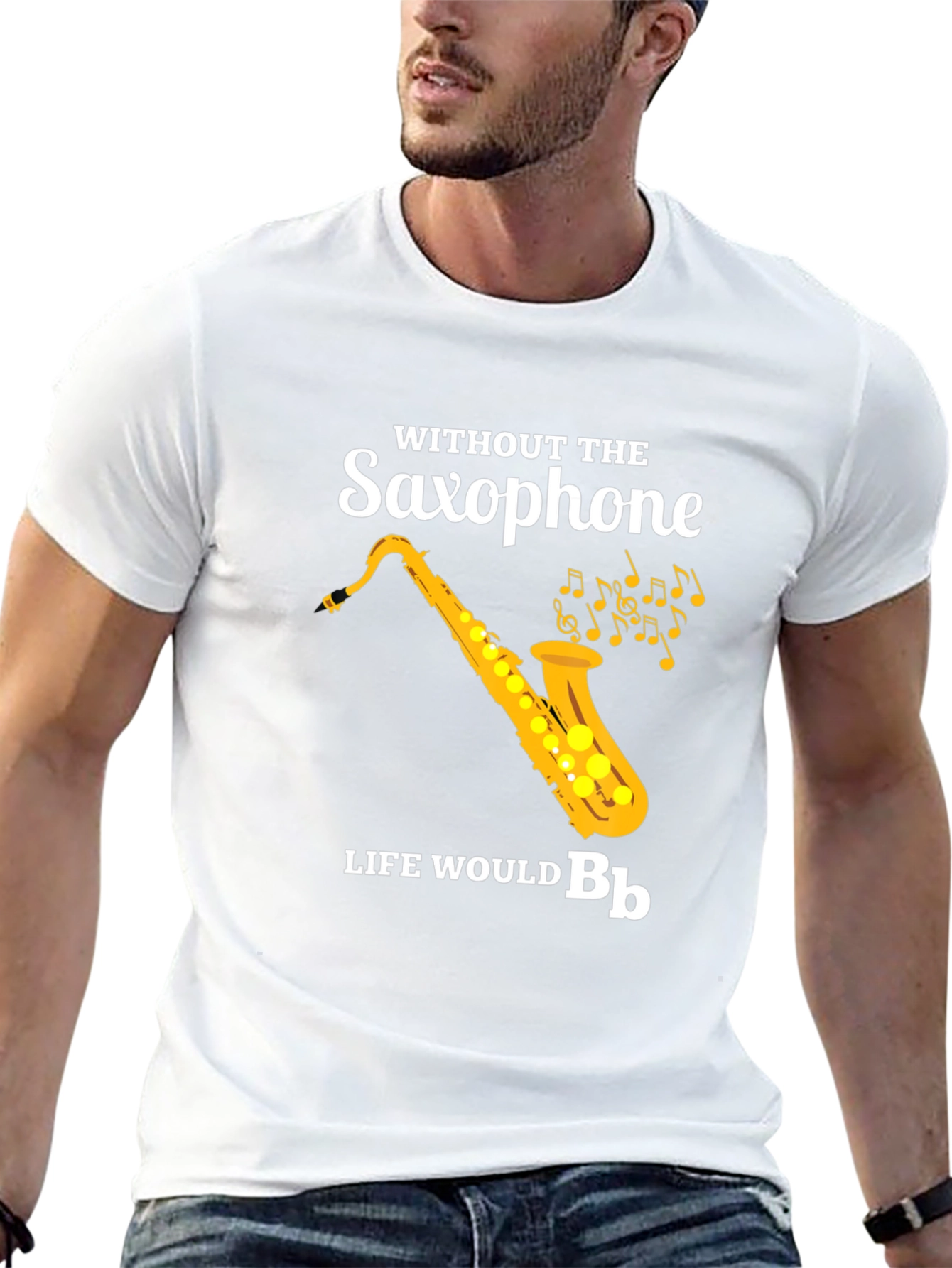 Saxophone T-Shirt: Without The Saxophone Life Would B♭