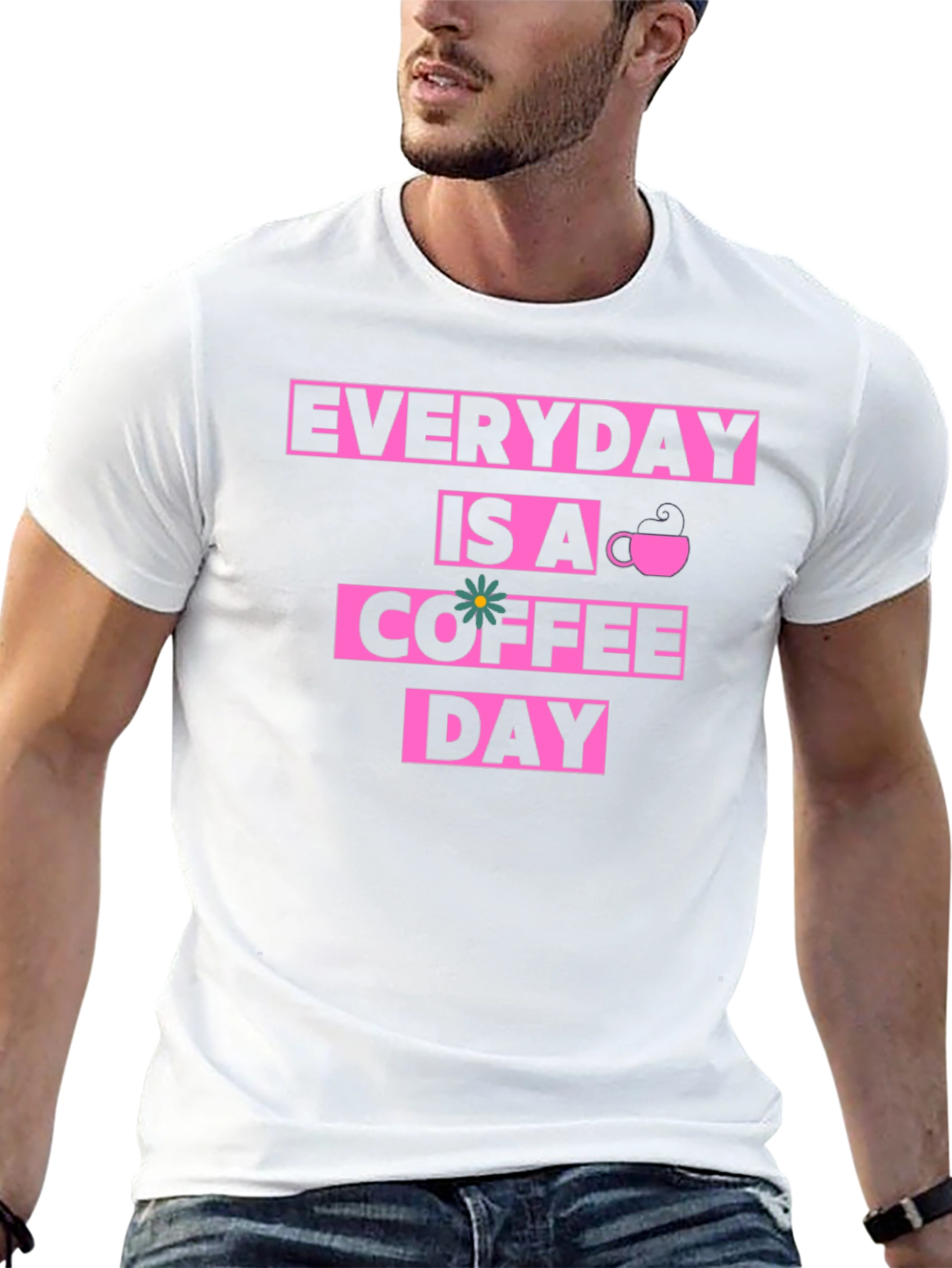 Everyday Is A Coffee Day Graphic Tee