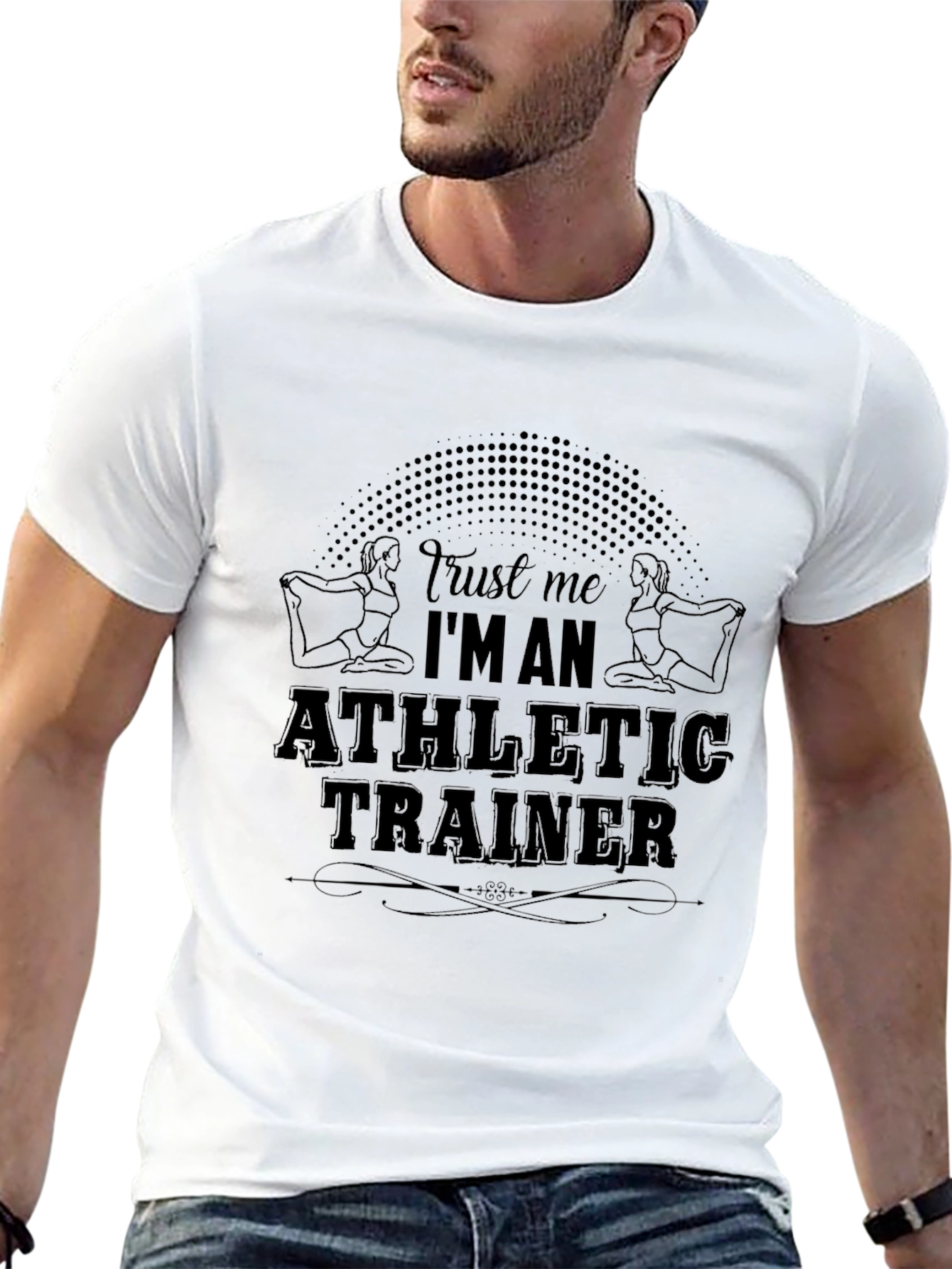Athletic Trainer T-Shirt: Trust Me Im an Athletic Trainer