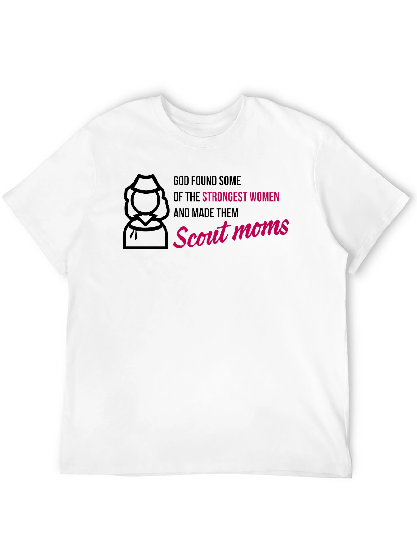 Scout Moms T-Shirt - Strongest Women Graphic Tee