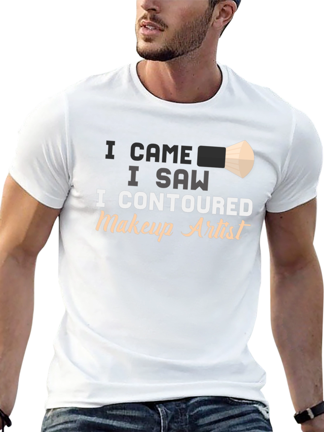 I Contoured Makeup Artist T-Shirt