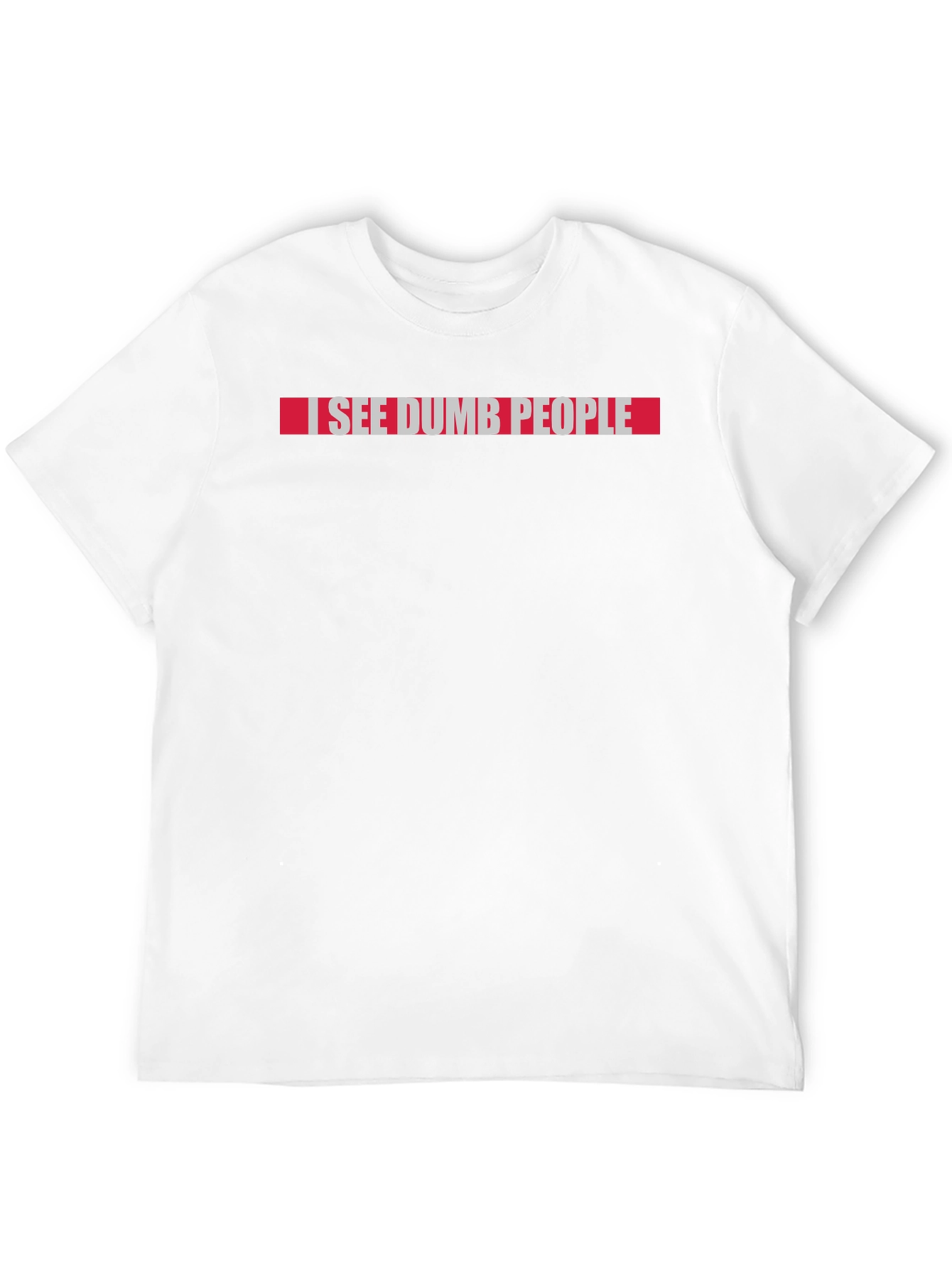 I See Dumb People Graphic Tee