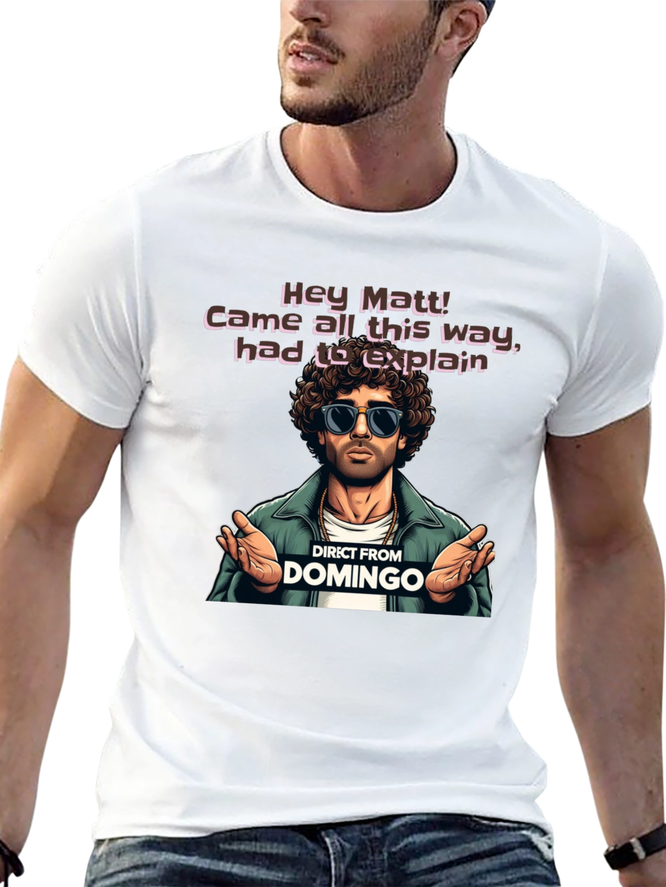 Direct From Domingo T-Shirt