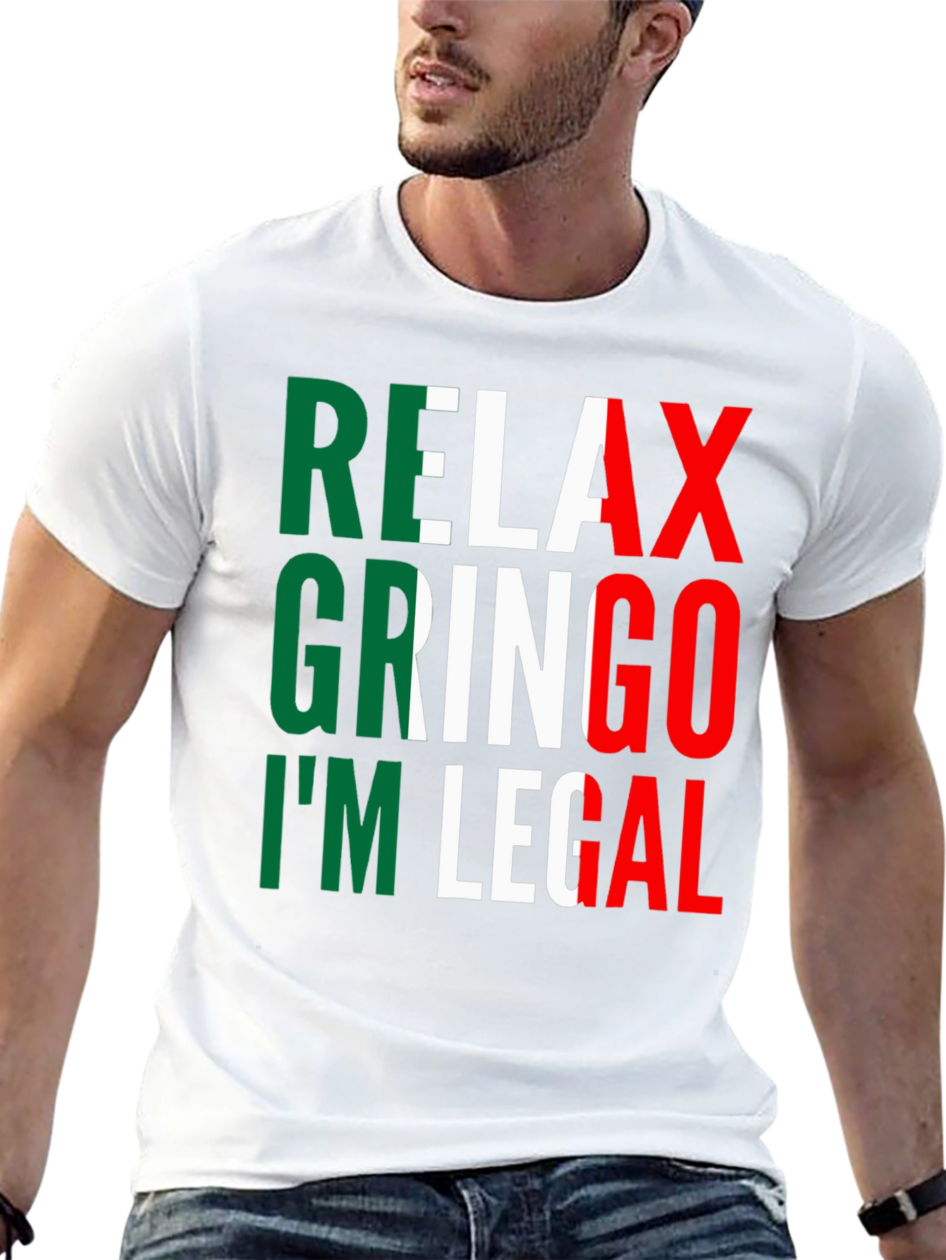 Relax Gringo Im Legal T-Shirt - Novelty Graphic Tee
