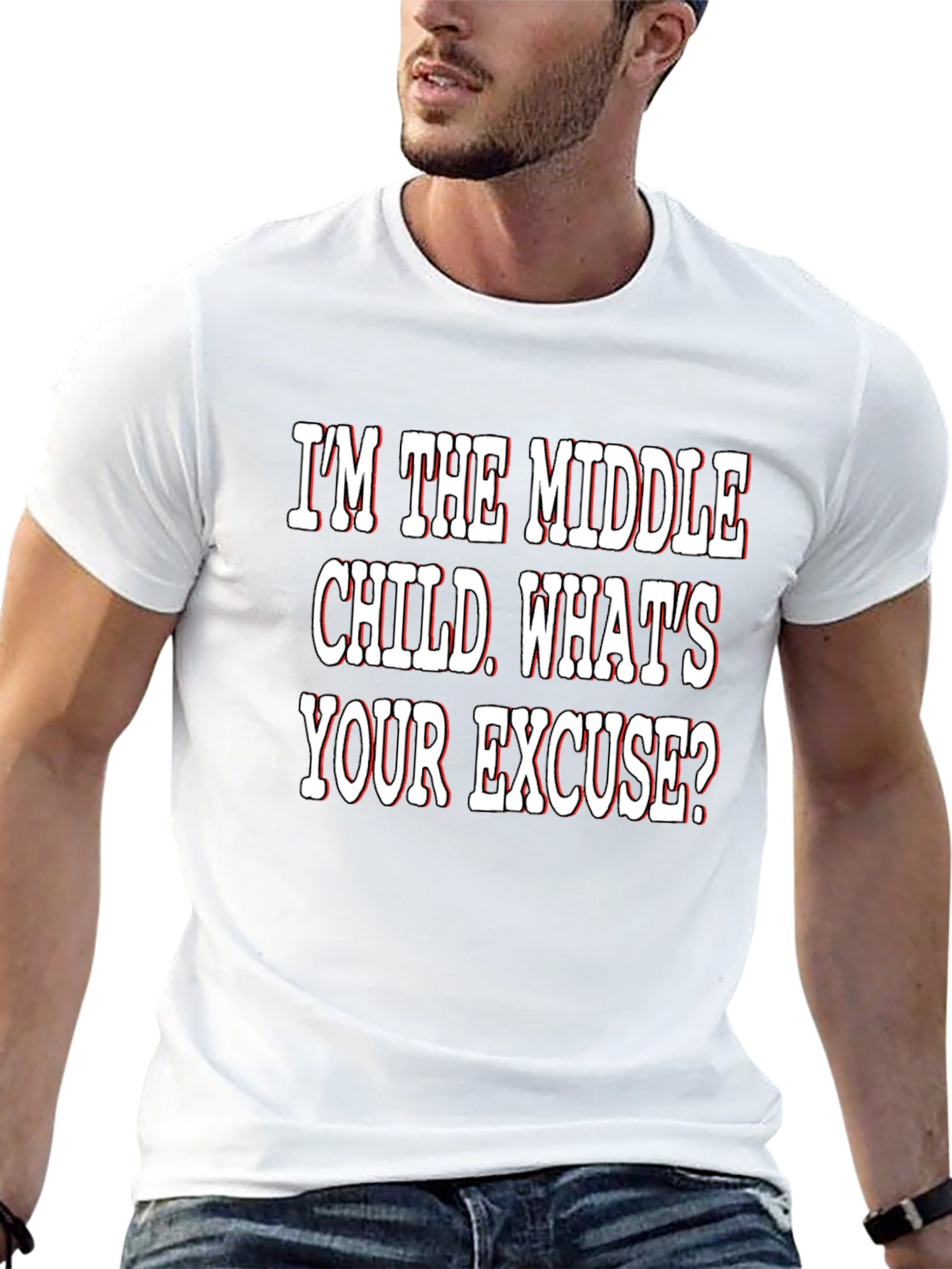Middle Child T-Shirt - Funny Excuse Tee