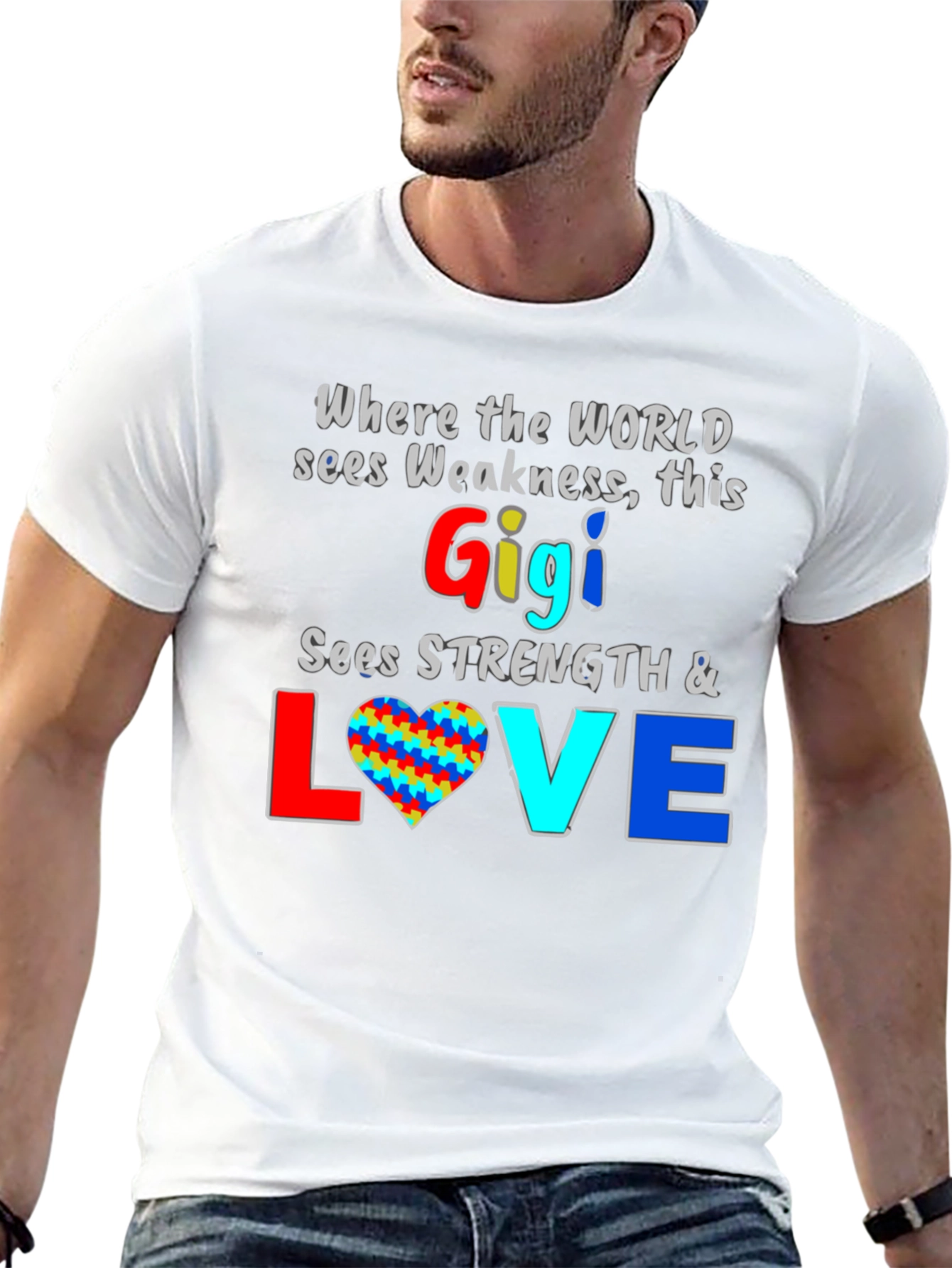 Gigi Sees Strength & Love T-Shirt - Autism Awareness