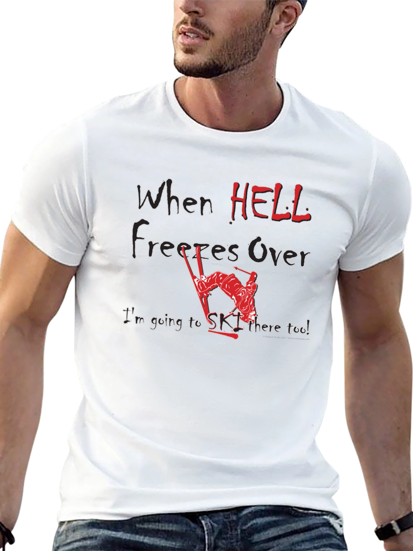 When Hell Freezes Over Ski T-Shirt