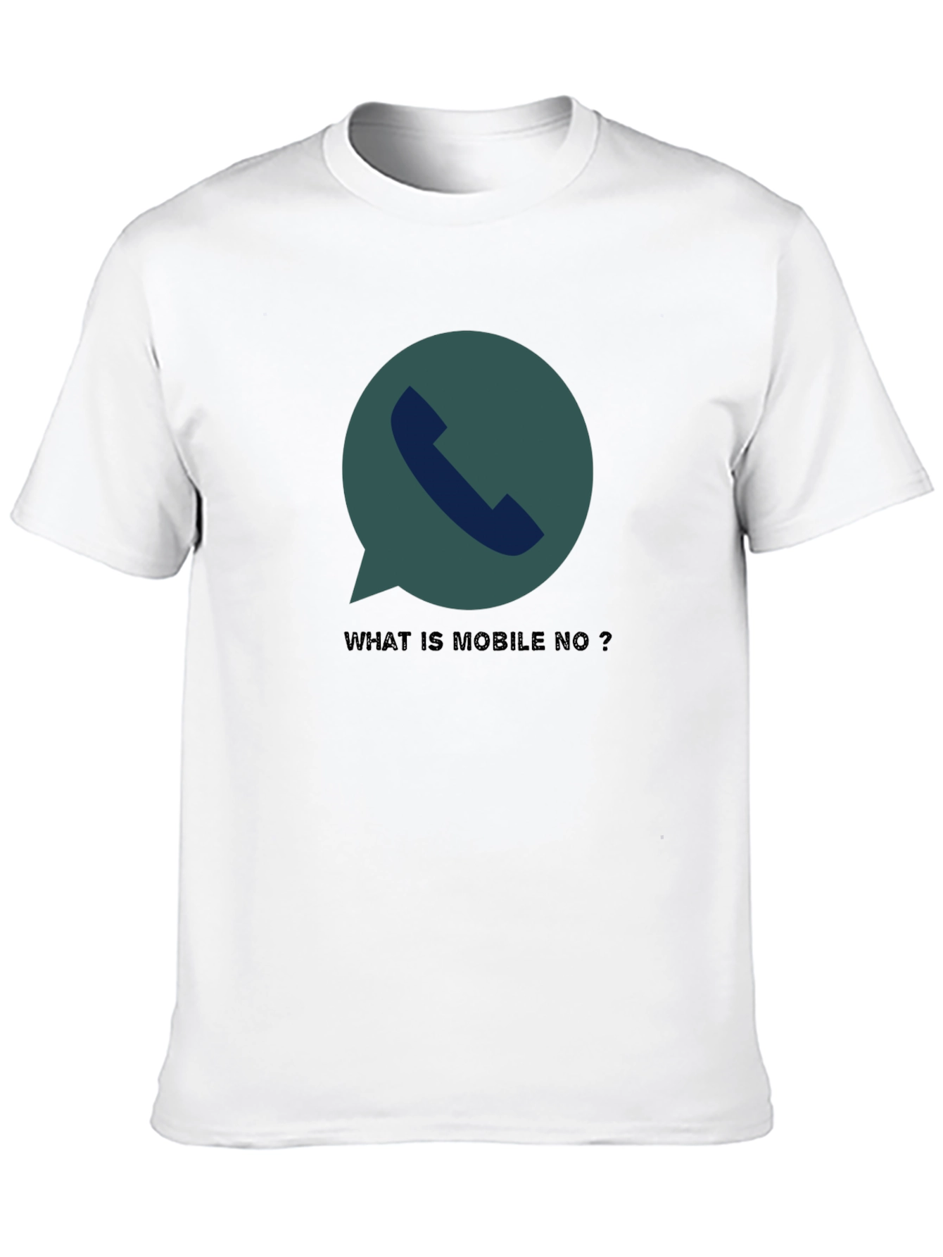 Humorous What is Mobile No? Graphic Tee