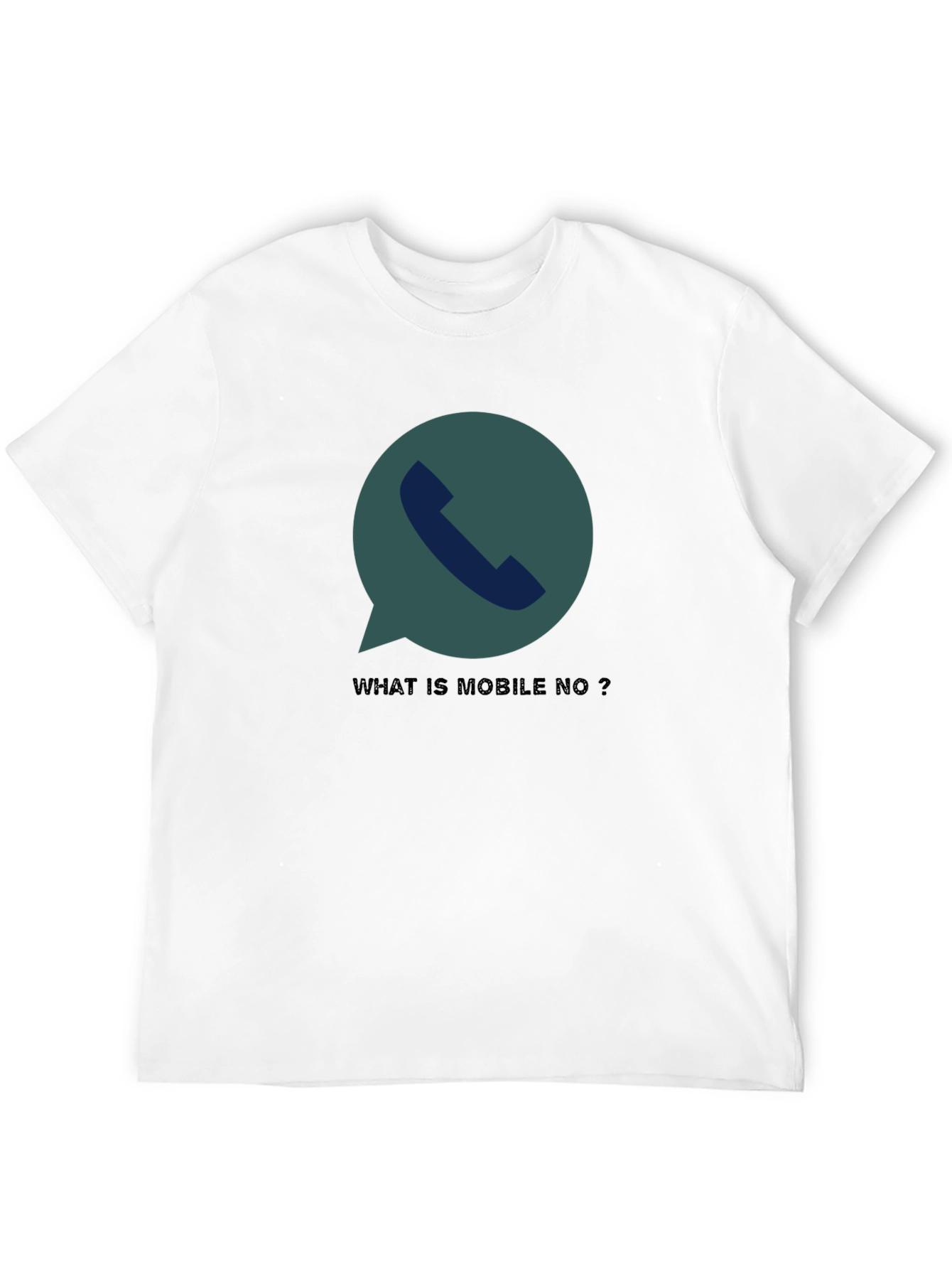 Humorous What is Mobile No? Graphic Tee
