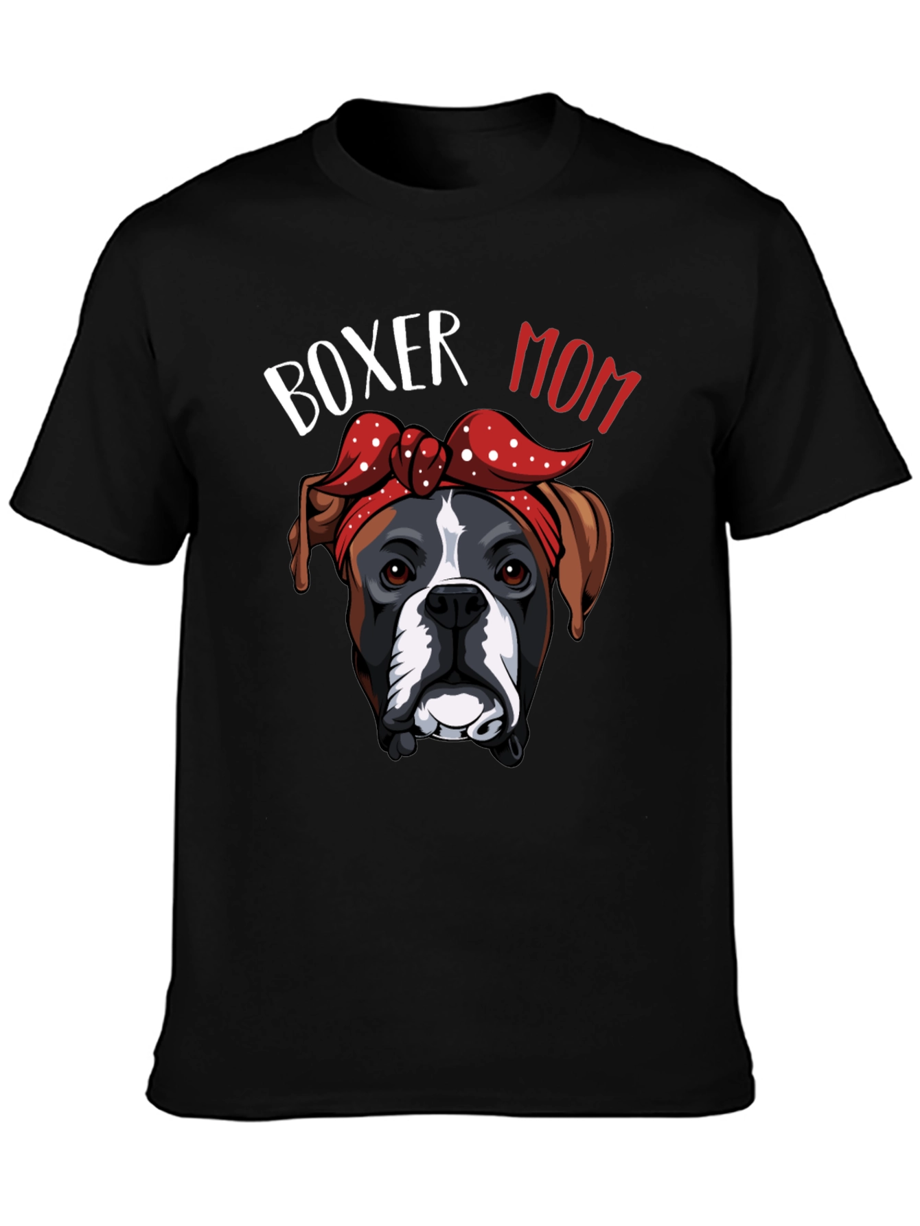 Boxer Mom T-Shirt Dog Lover Gift