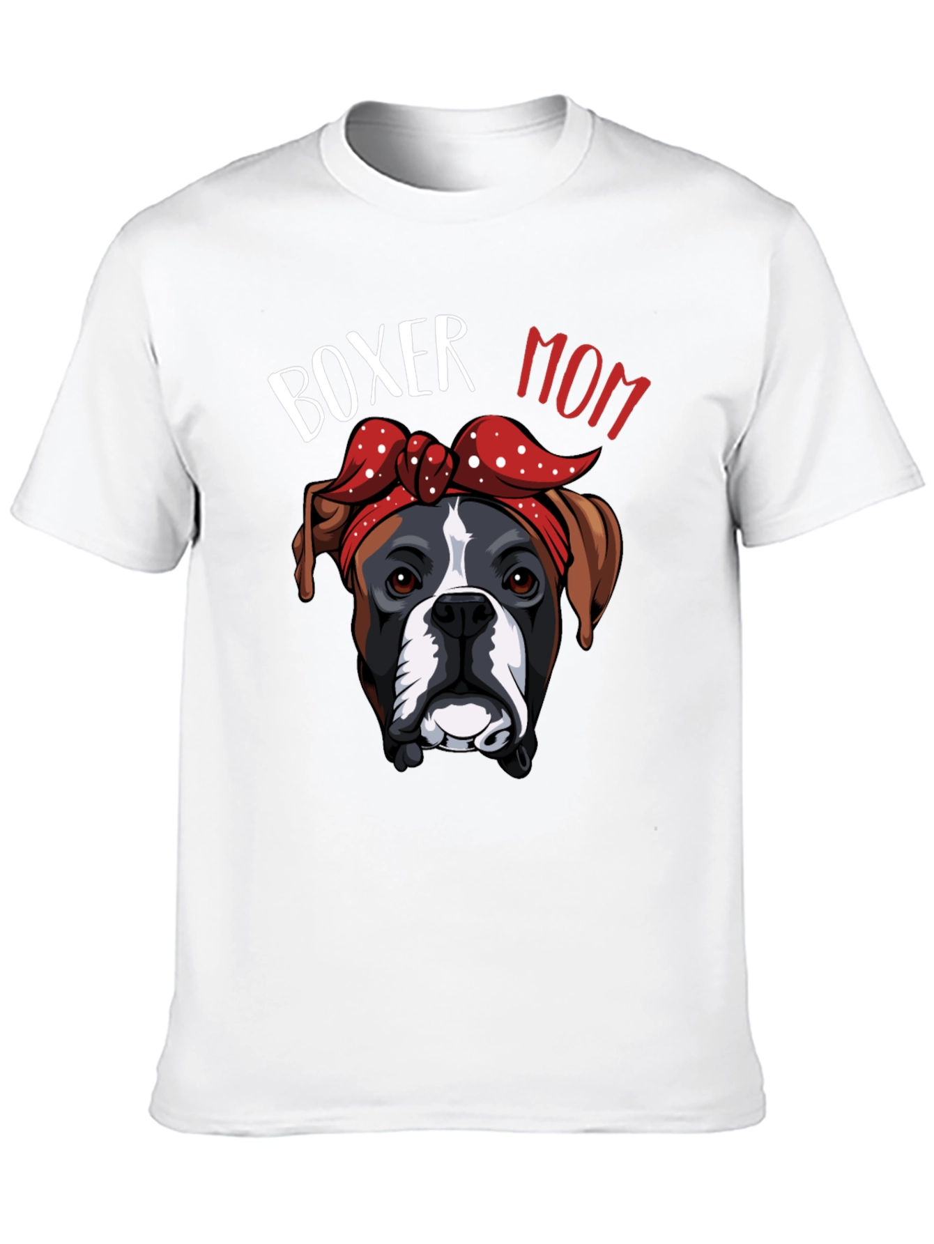 Boxer Mom T-Shirt Dog Lover Gift