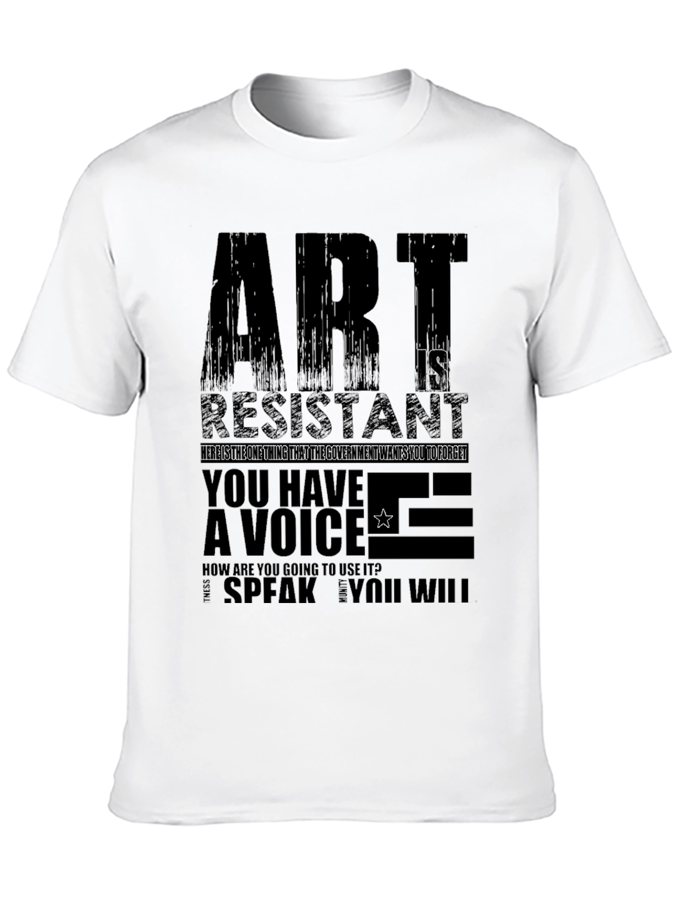 Art is Resistance Graphic T-Shirt - Speak Your Mind