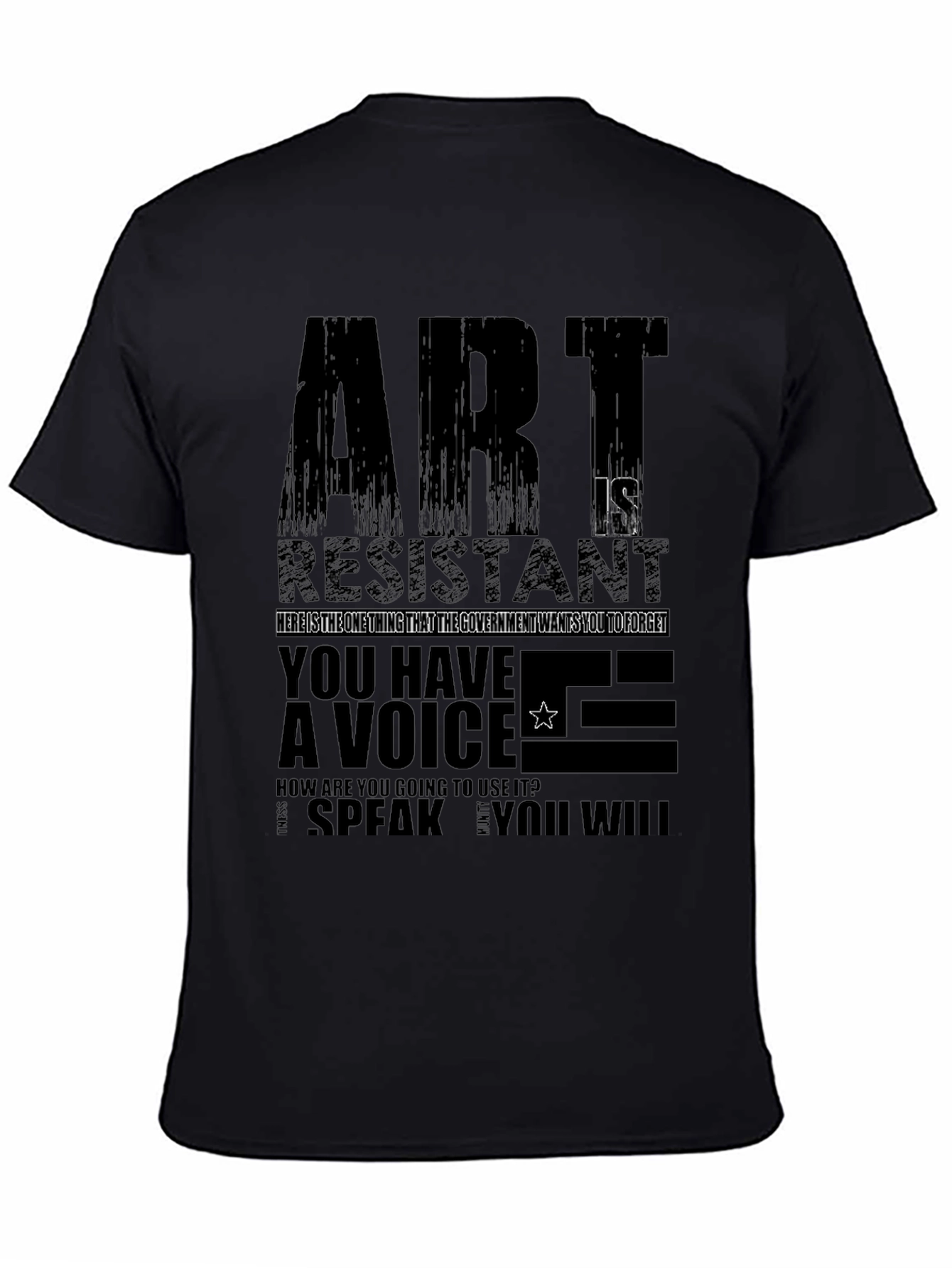 Art is Resistance Graphic T-Shirt - Speak Your Mind